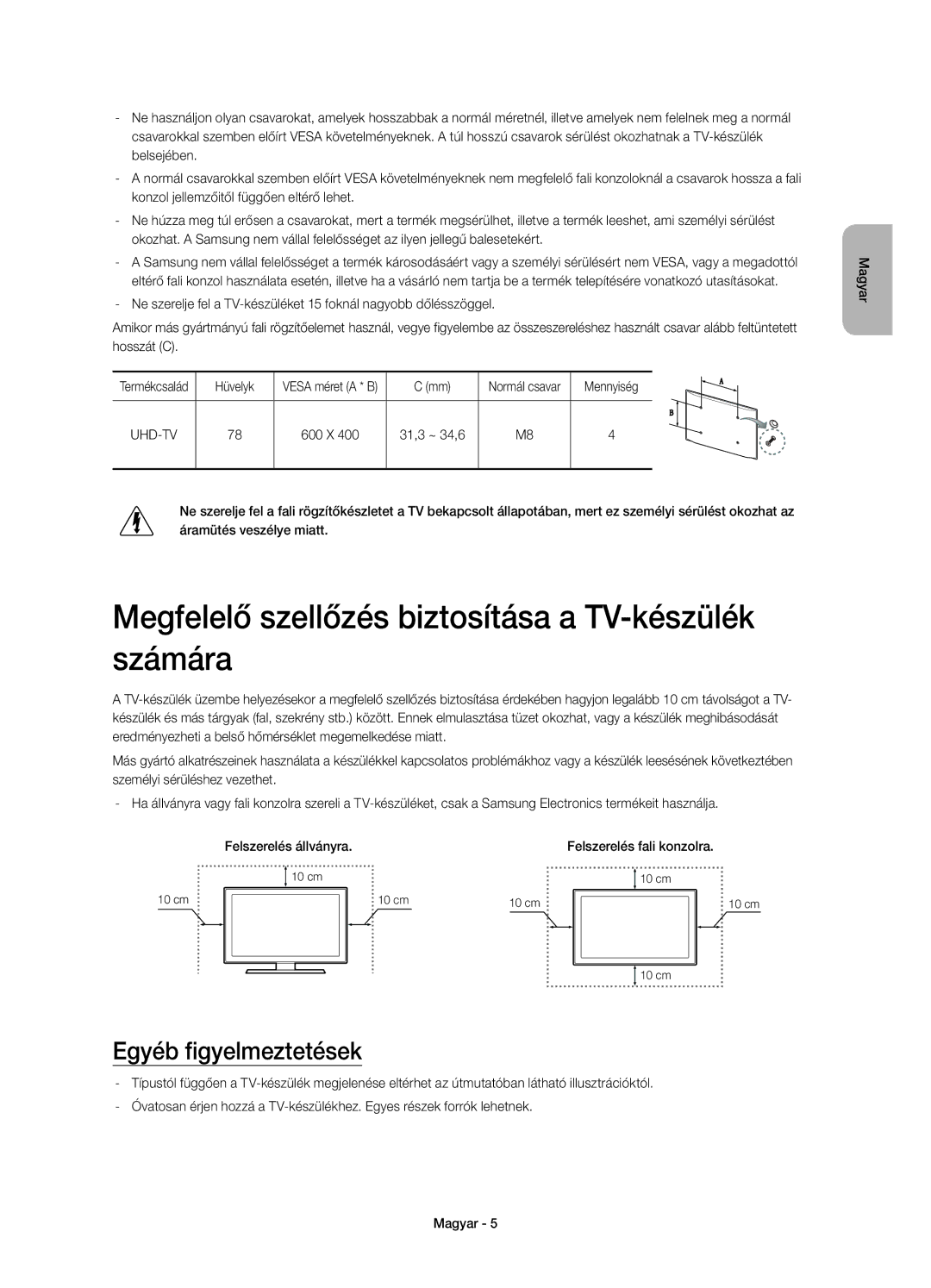 Samsung UE78HU8500TXXU Megfelelő szellőzés biztosítása a TV-készülék számára, Egyéb figyelmeztetések, Hüvelyk, Mennyiség 