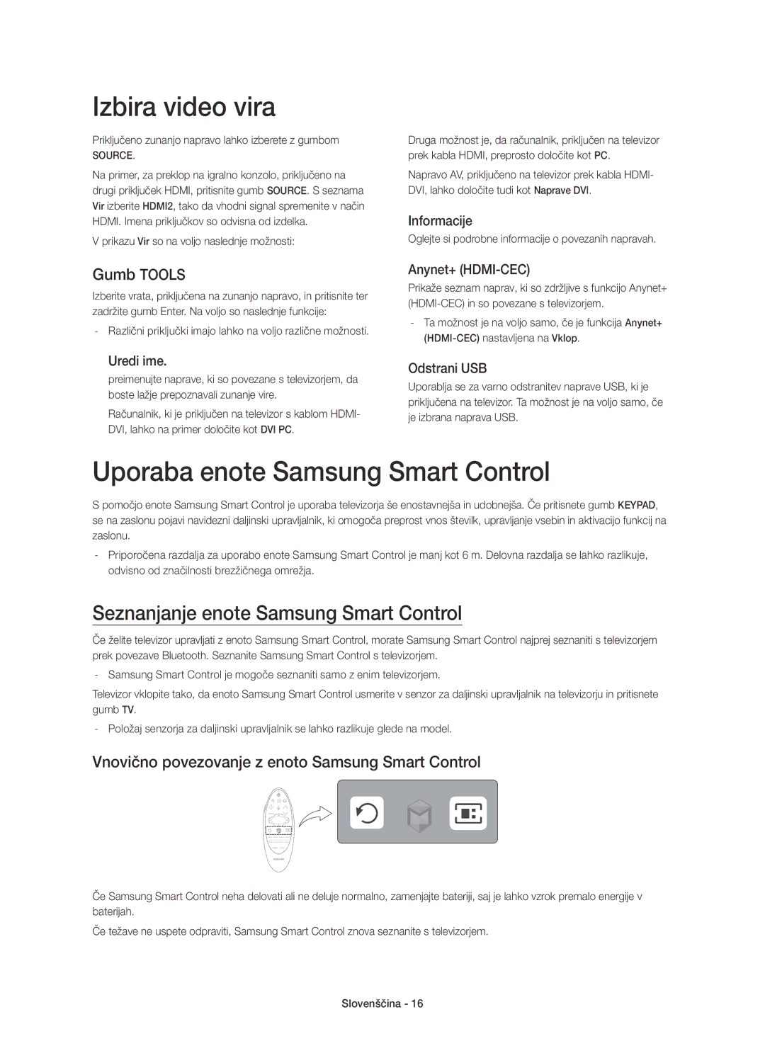 Samsung UE78HU8500LXXN Izbira video vira, Uporaba enote Samsung Smart Control, Seznanjanje enote Samsung Smart Control 