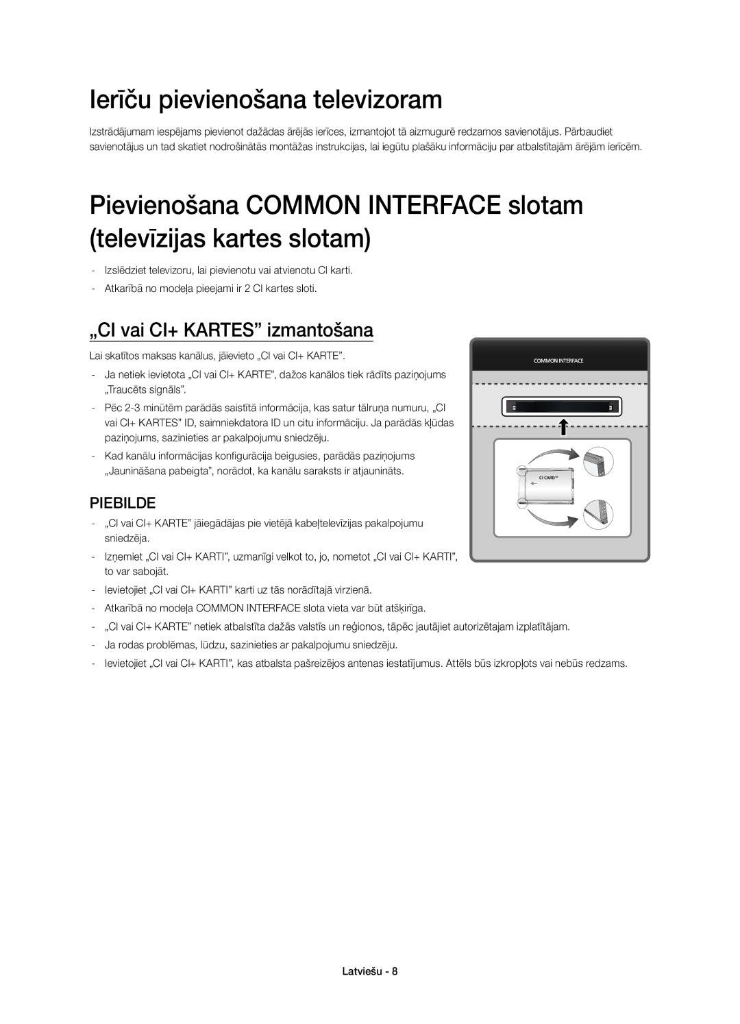 Samsung UE78HU8500LXXC, UE78HU8500LXXH, UE78HU8500LXZF manual Ierīču pievienošana televizoram, „CI vai CI+ Kartes izmantošana 