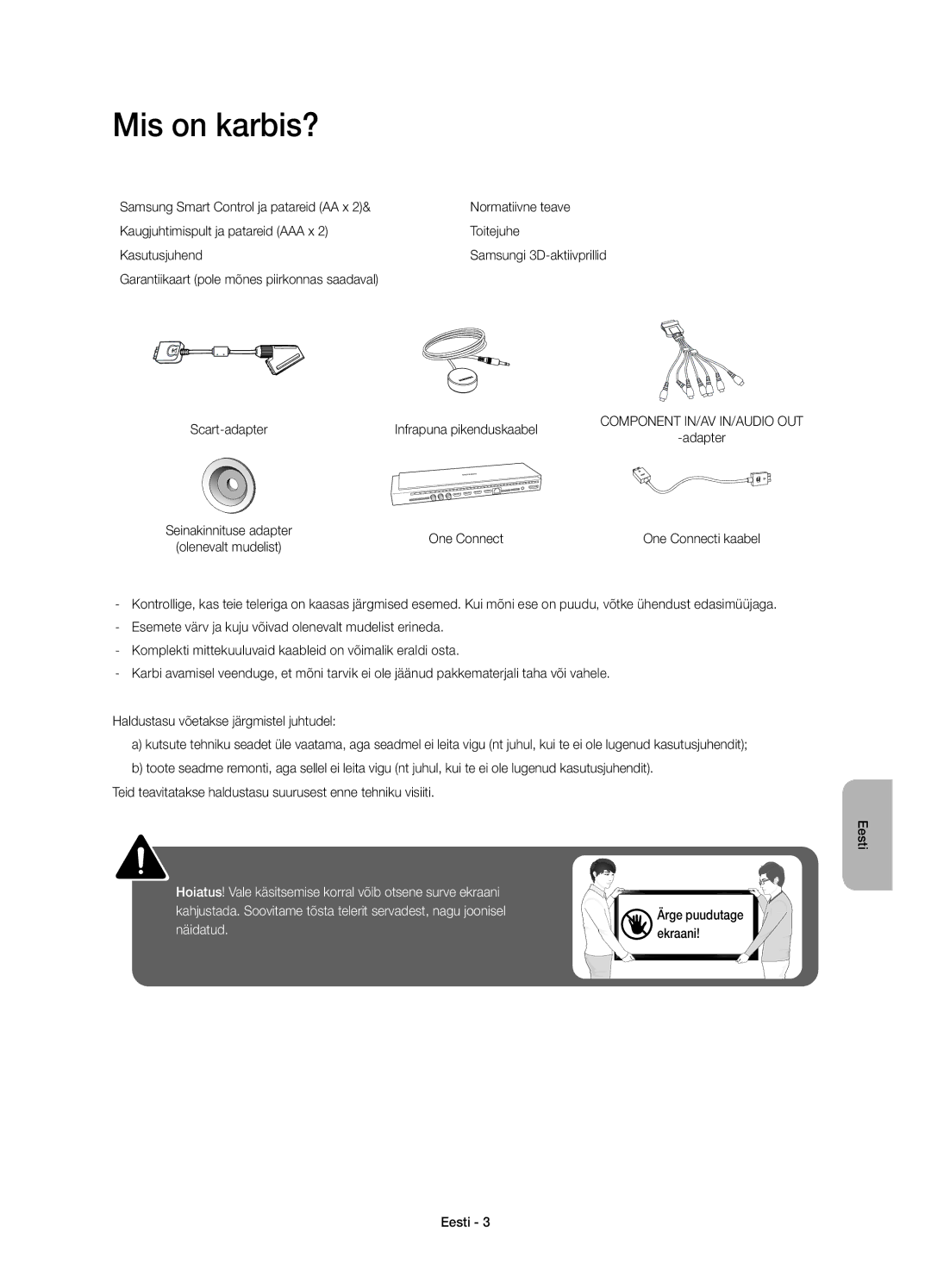 Samsung UE78HU8500TXXH, UE78HU8500LXXH, UE78HU8500LXZF, UE78HU8500LXXC, UE78HU8500LXXN manual Mis on karbis?, One Connect 