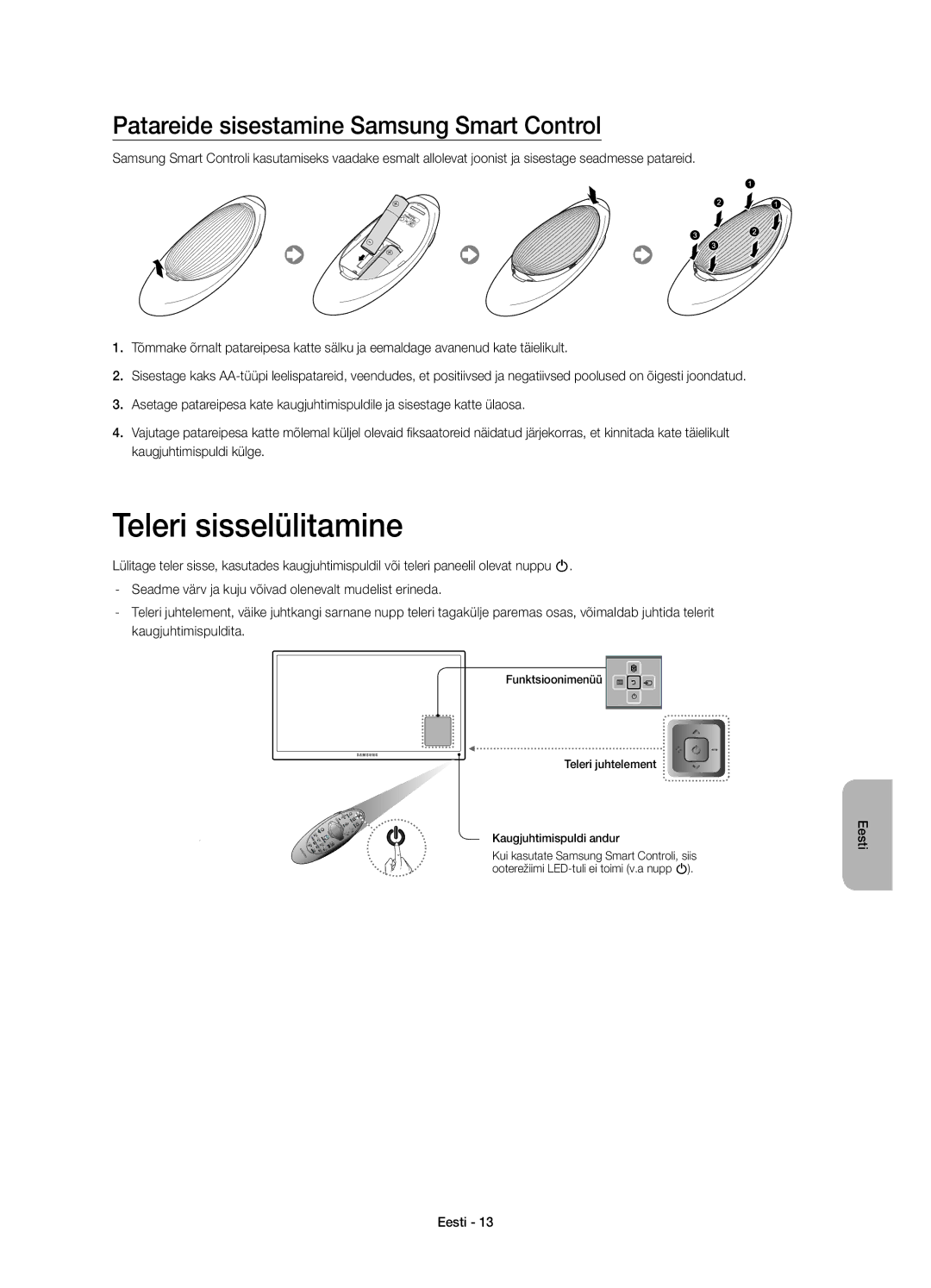 Samsung UE78HU8500LXZF, UE78HU8500LXXH, UE78HU8500LXXC Teleri sisselülitamine, Patareide sisestamine Samsung Smart Control 