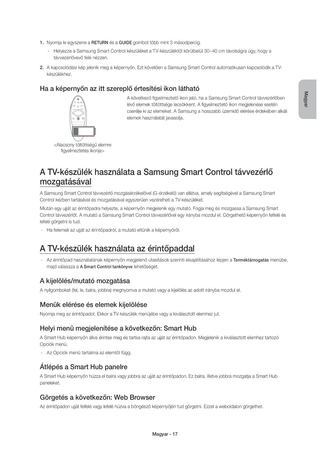 Samsung UE78HU8500TXXU, UE78HU8500LXXH, UE78HU8500LXZF, UE78HU8500LXXC, UE78HU8500TXXH TV-készülék használata az érintőpaddal 