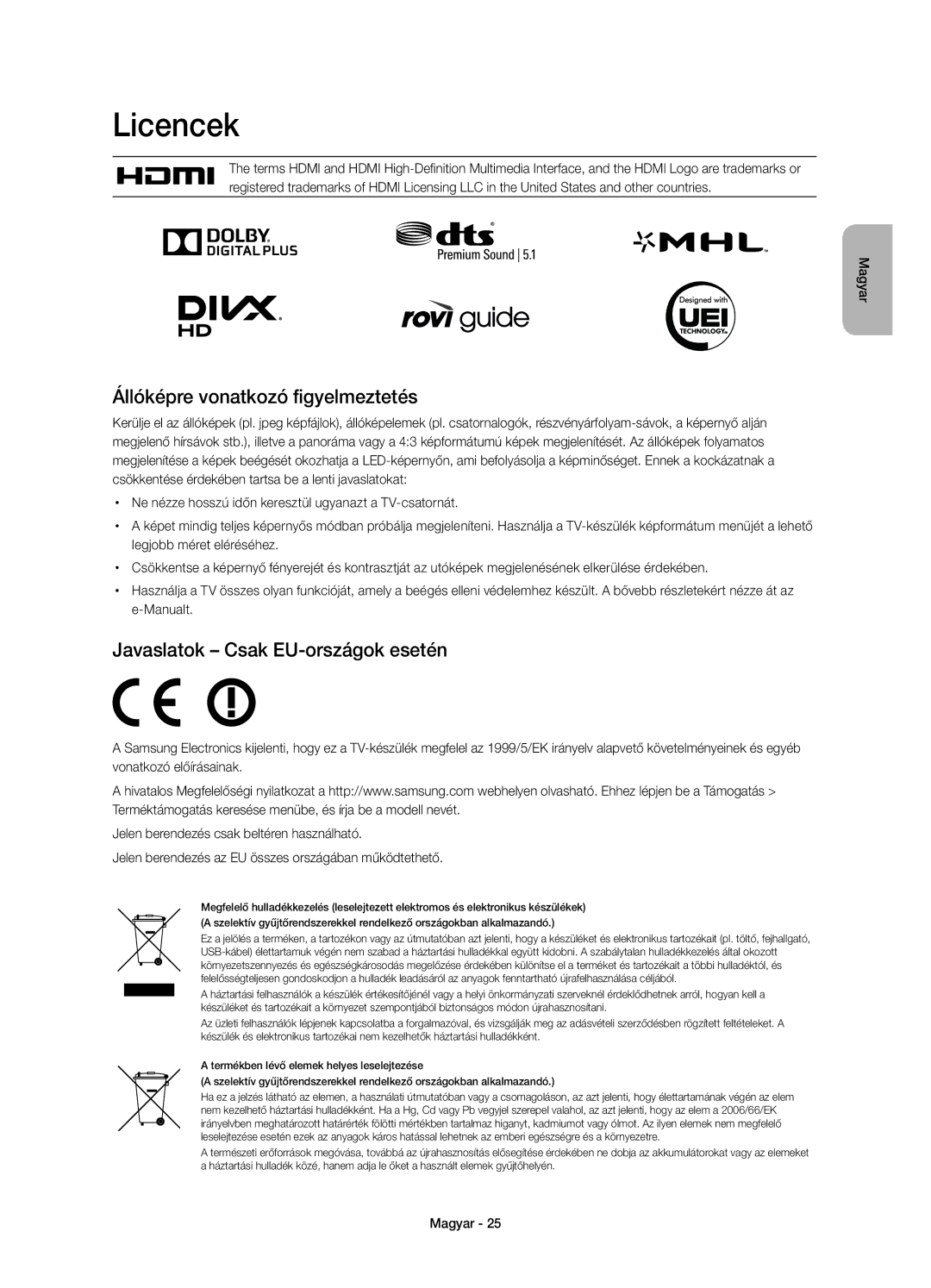 Samsung UE78HU8500LXZF, UE78HU8500LXXH Licencek, Állóképre vonatkozó figyelmeztetés, Javaslatok Csak EU-országok esetén 