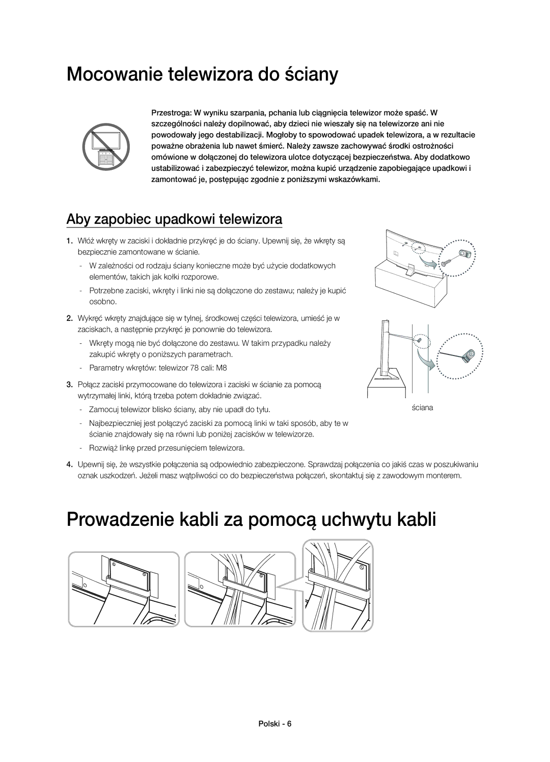 Samsung UE78HU8500LXXH, UE78HU8500LXZF manual Mocowanie telewizora do ściany, Prowadzenie kabli za pomocą uchwytu kabli 