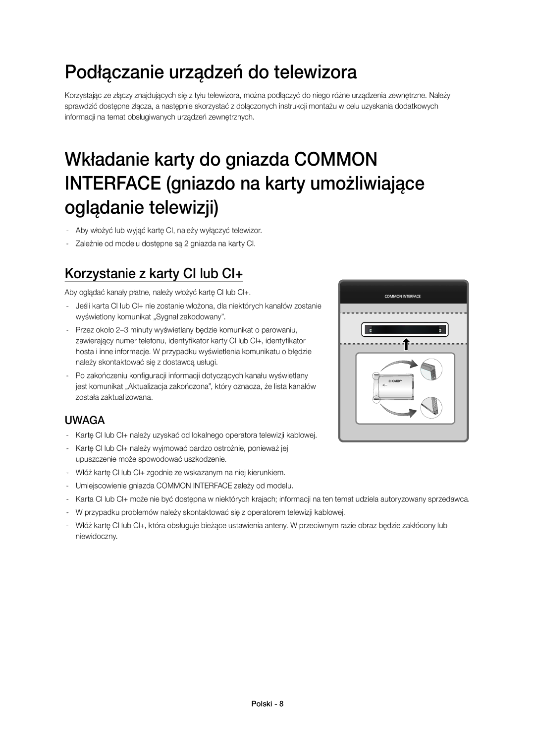 Samsung UE78HU8500LXXC, UE78HU8500LXXH, UE78HU8500LXZF Podłączanie urządzeń do telewizora, Korzystanie z karty CI lub CI+ 