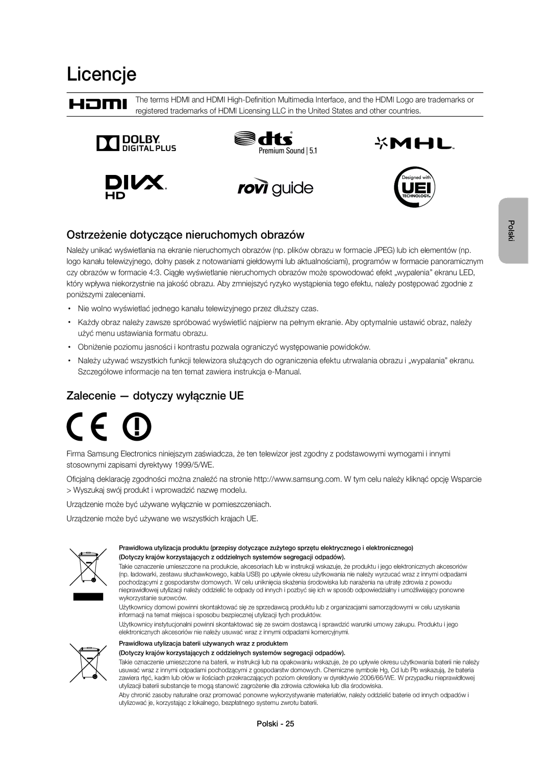 Samsung UE78HU8500LXZF manual Licencje, Ostrzeżenie dotyczące nieruchomych obrazów, Zalecenie dotyczy wyłącznie UE 