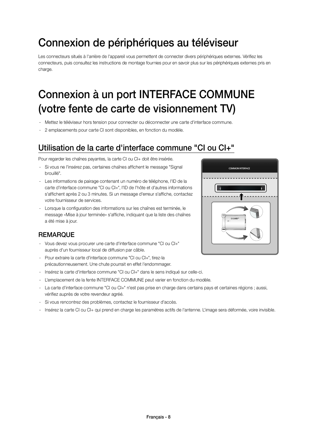 Samsung UE78HU8500LXZF Connexion de périphériques au téléviseur, Utilisation de la carte dinterface commune CI ou CI+ 