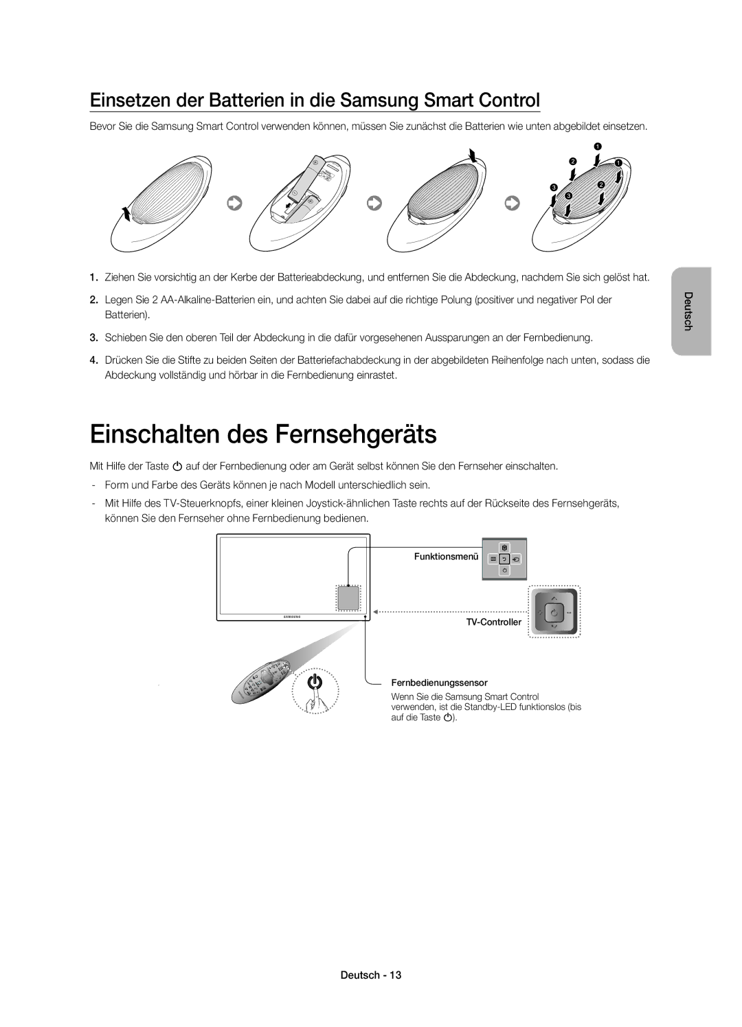 Samsung UE78HU8500LXZF manual Einschalten des Fernsehgeräts, Einsetzen der Batterien in die Samsung Smart Control 