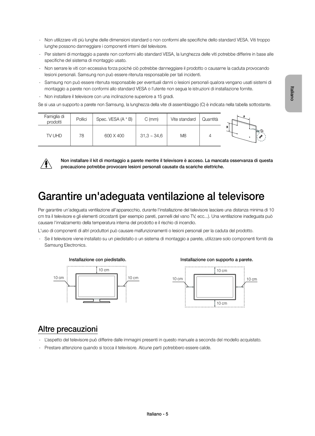 Samsung UE78HU8500ZXZT manual Garantire unadeguata ventilazione al televisore, Altre precauzioni, Famiglia di Pollici 