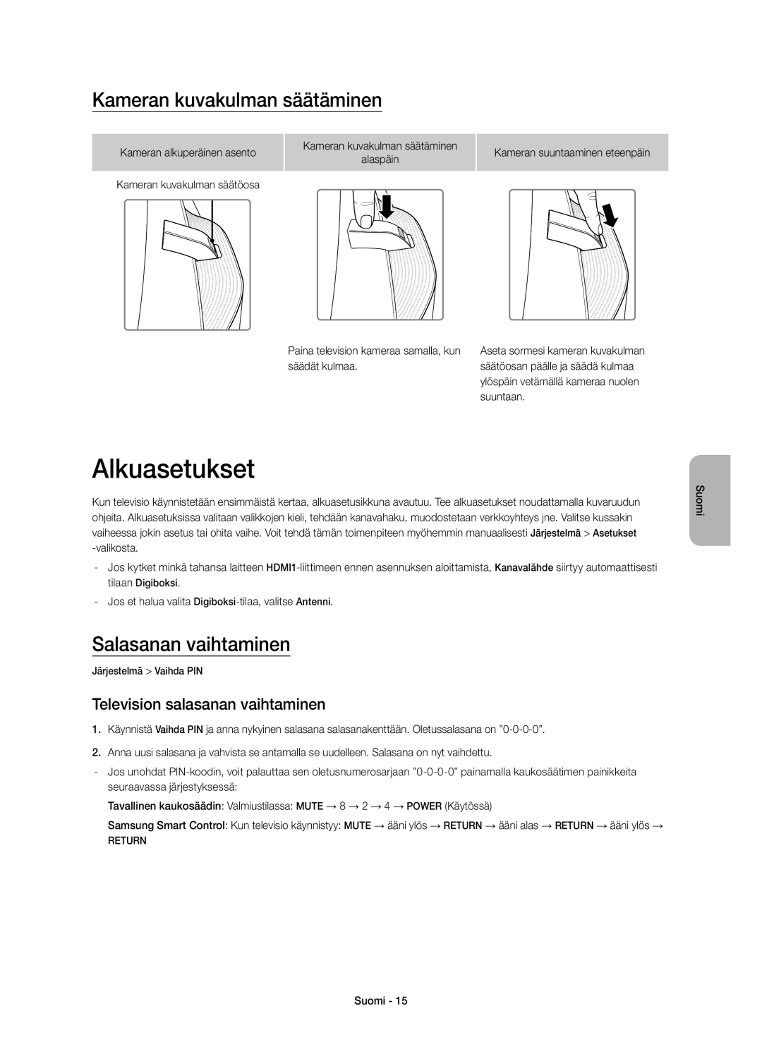 Samsung UE78HU8505QXXE manual Alkuasetukset, Kameran kuvakulman säätäminen, Salasanan vaihtaminen 