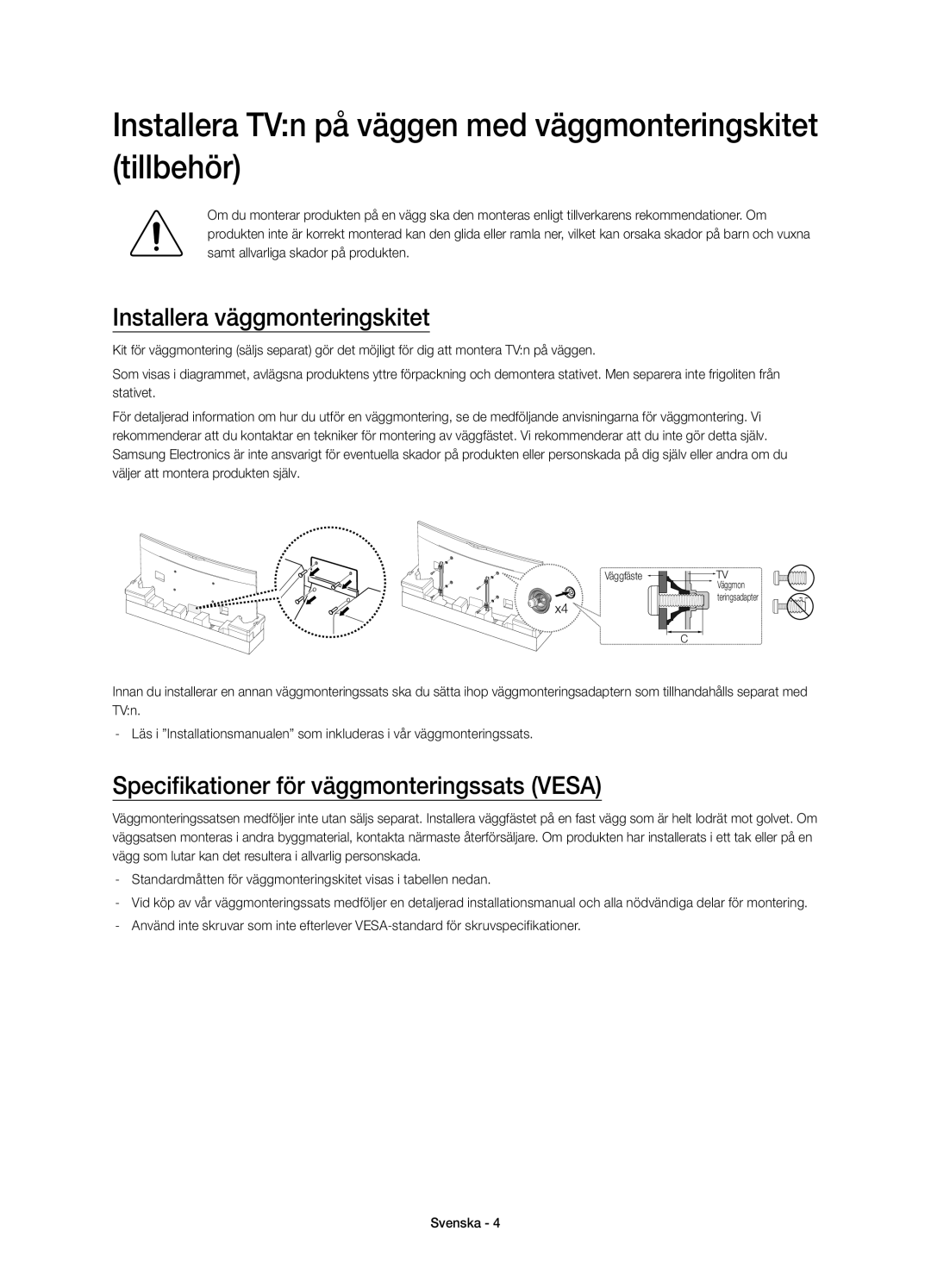 Samsung UE78HU8505QXXE manual Installera TVn på väggen med väggmonteringskitet tillbehör, Installera väggmonteringskitet 