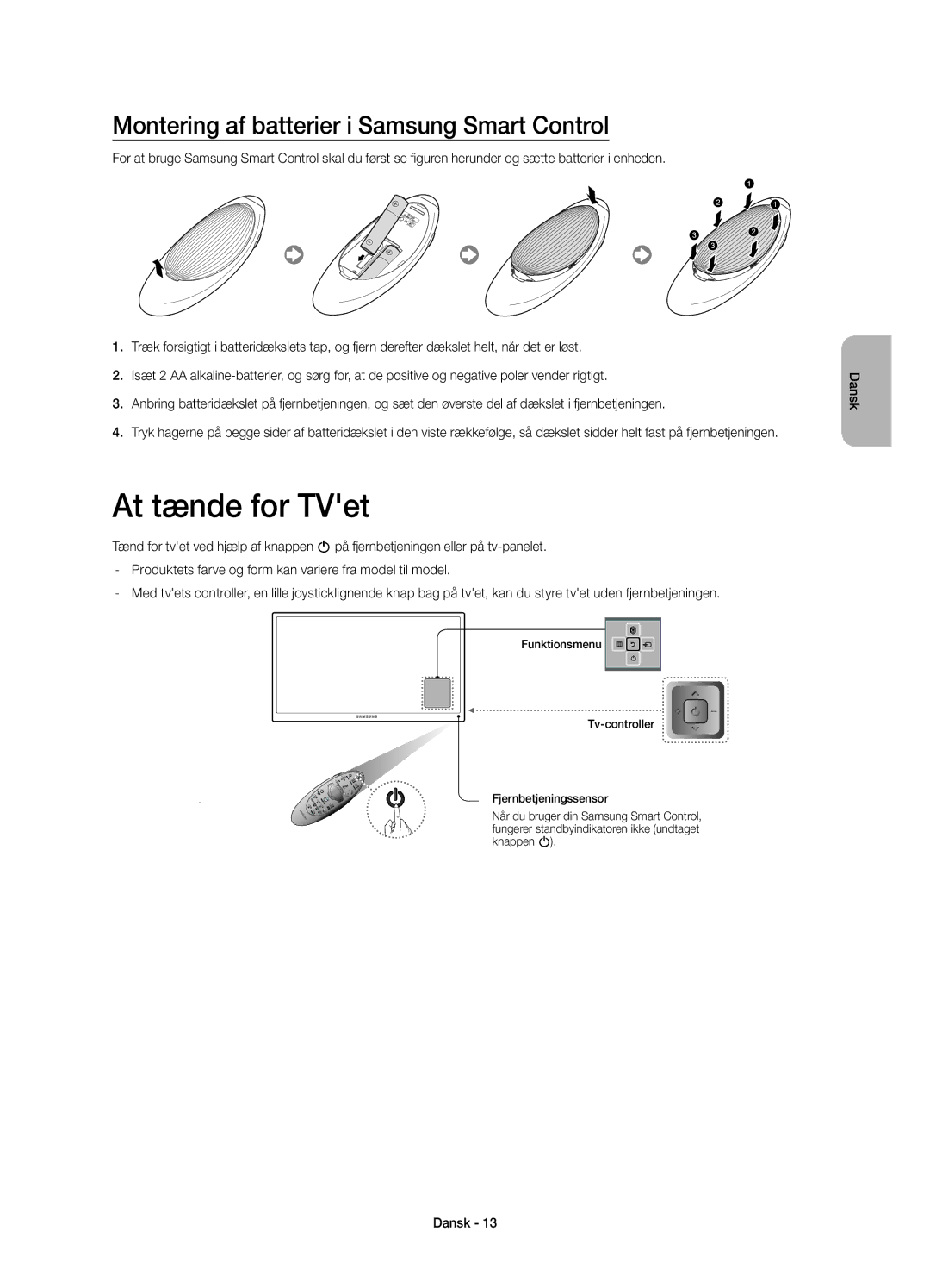 Samsung UE78HU8505QXXE manual At tænde for TVet, Montering af batterier i Samsung Smart Control 