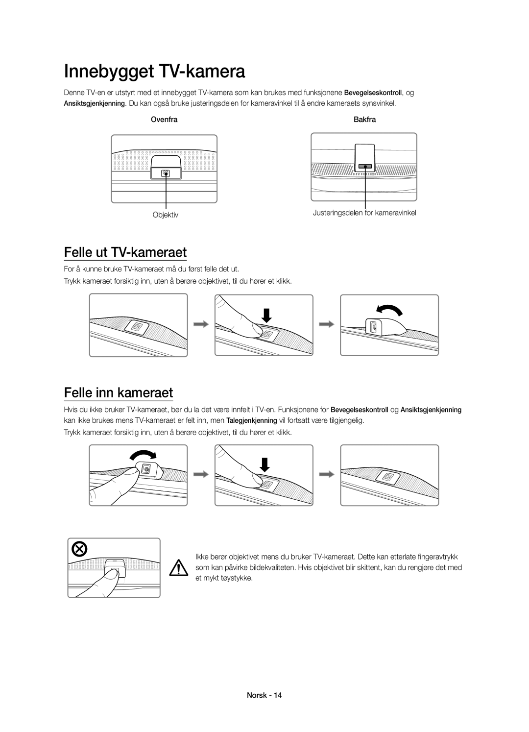 Samsung UE78HU8505QXXE manual Innebygget TV-kamera, Felle ut TV-kameraet, Felle inn kameraet, Ovenfra 