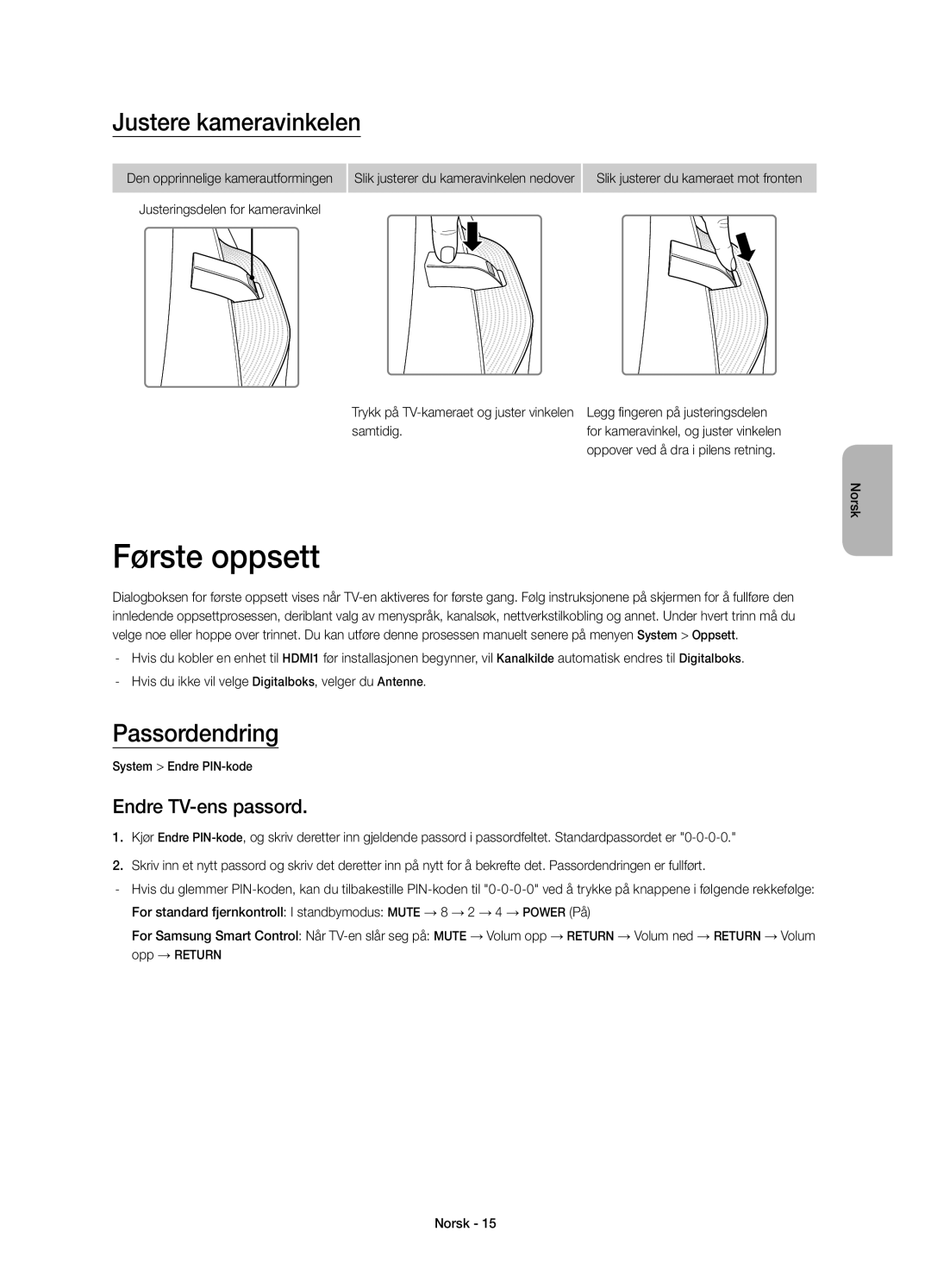 Samsung UE78HU8505QXXE manual Første oppsett, Justere kameravinkelen, Passordendring, Endre TV-ens passord 