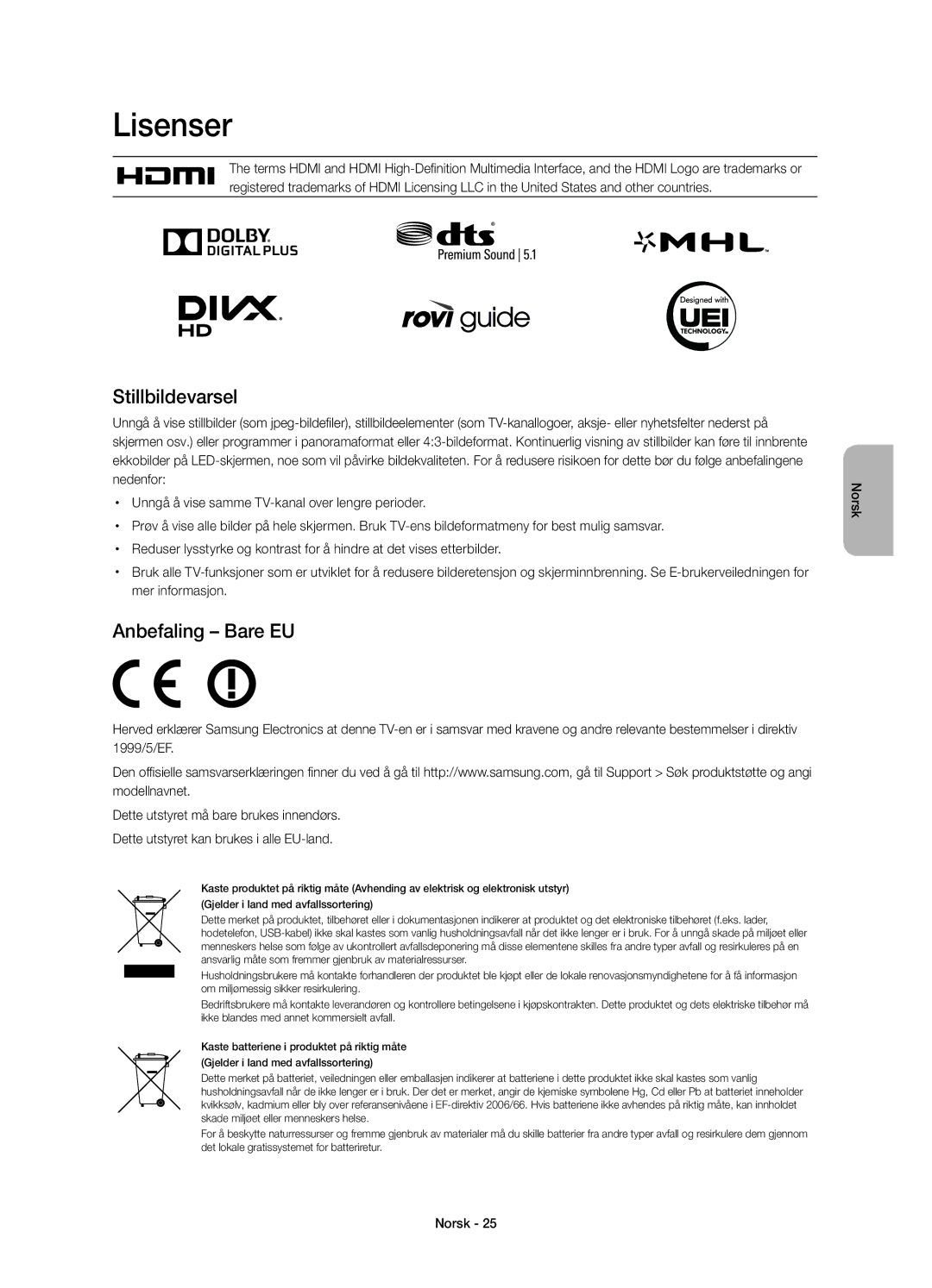 Samsung UE78HU8505QXXE manual Lisenser, Stillbildevarsel, Anbefaling Bare EU, Mer informasjon 