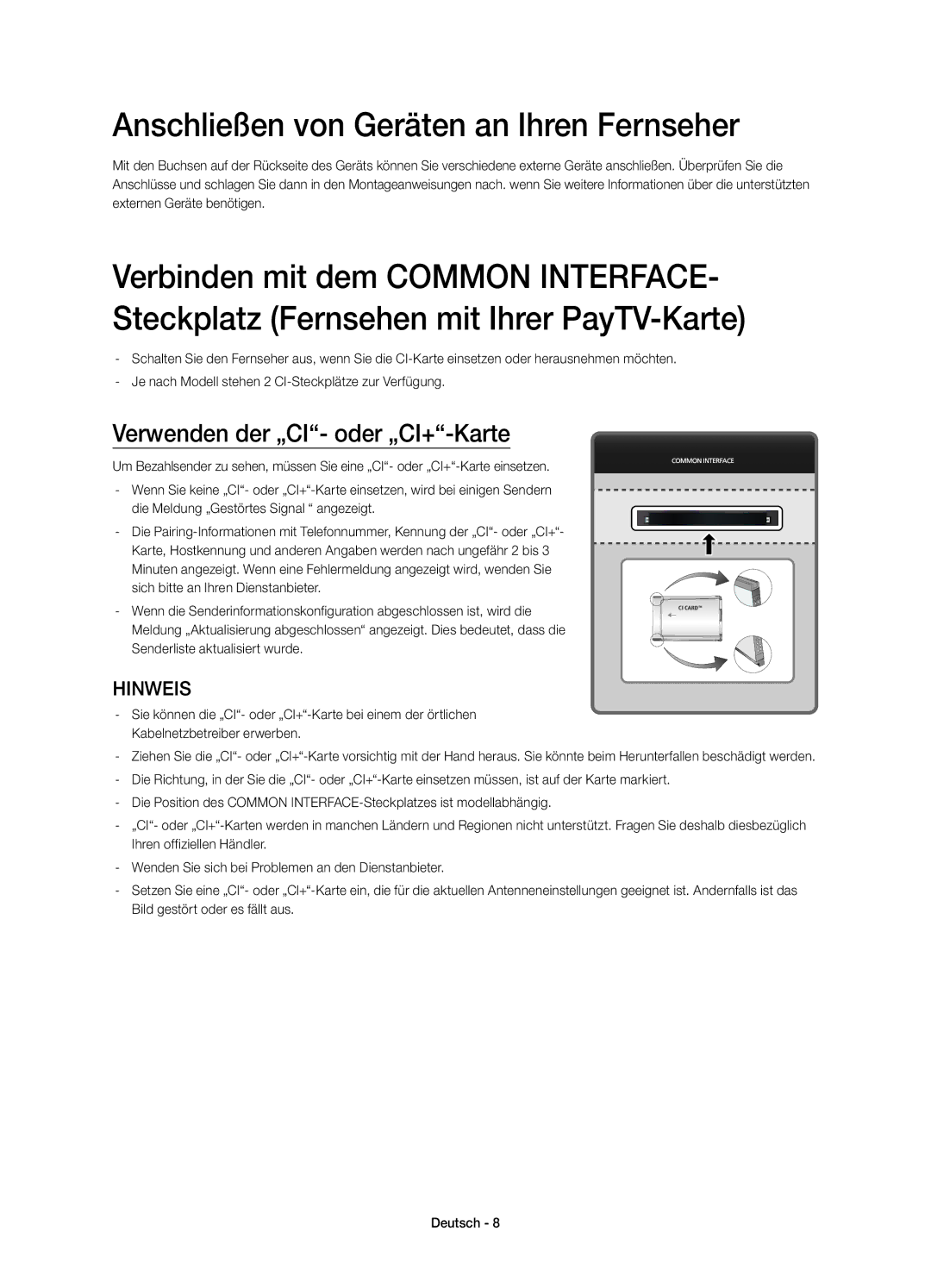 Samsung UE78HU8590VXZG manual Anschließen von Geräten an Ihren Fernseher, Verwenden der „CI- oder „CI+-Karte 