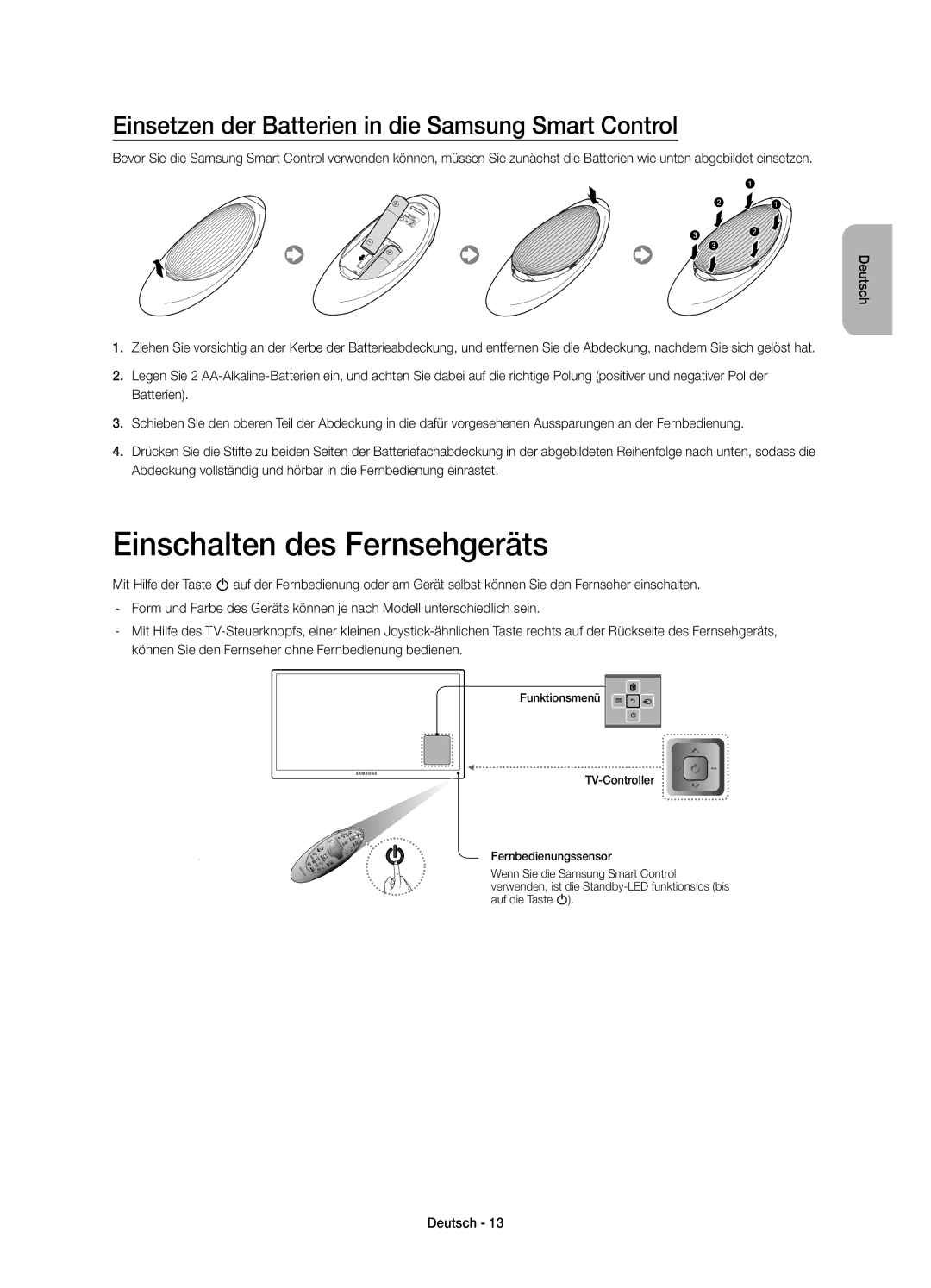 Samsung UE78HU8590VXZG manual Einschalten des Fernsehgeräts, Einsetzen der Batterien in die Samsung Smart Control 