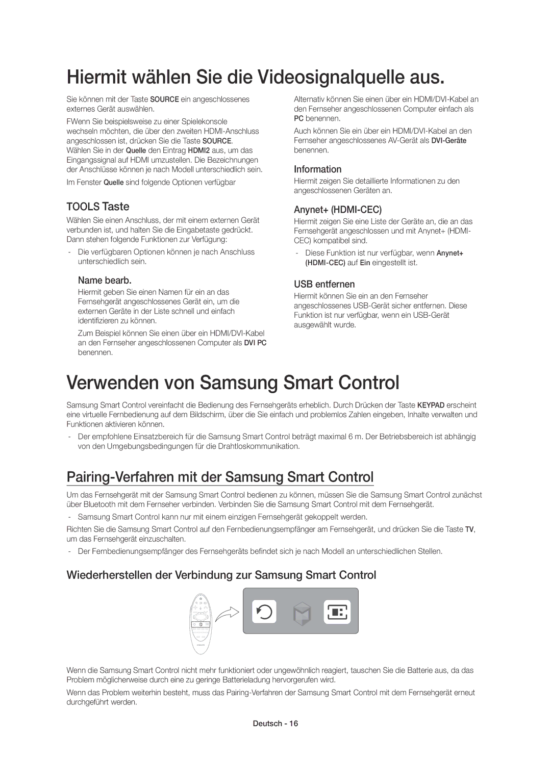 Samsung UE78HU8590VXZG Hiermit wählen Sie die Videosignalquelle aus, Verwenden von Samsung Smart Control, Tools Taste 