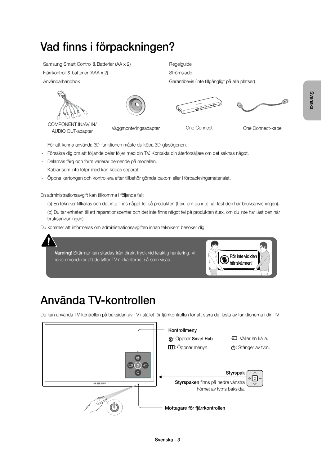 Samsung UE65JS9505QXXE, UE78JS9505QXXE, UE88JS9505QXXE manual Vad finns i förpackningen?, Använda TV-kontrollen 