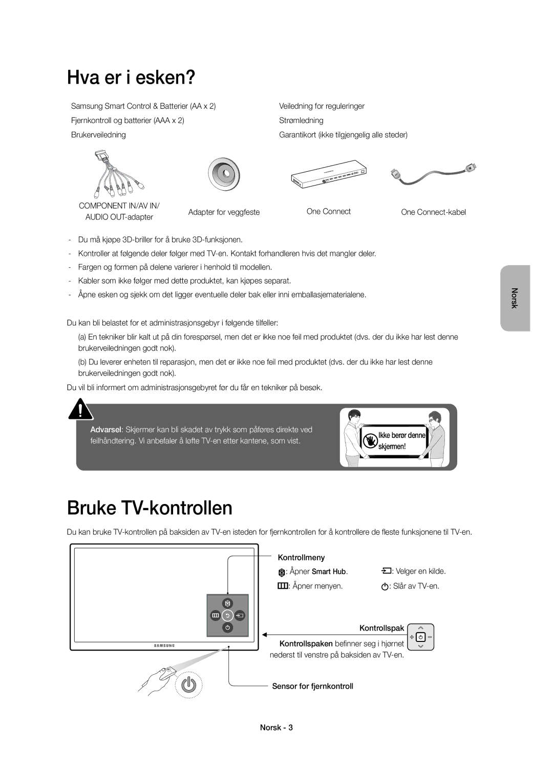 Samsung UE78JS9505QXXE, UE88JS9505QXXE, UE65JS9505QXXE manual Hva er i esken?, Bruke TV-kontrollen 