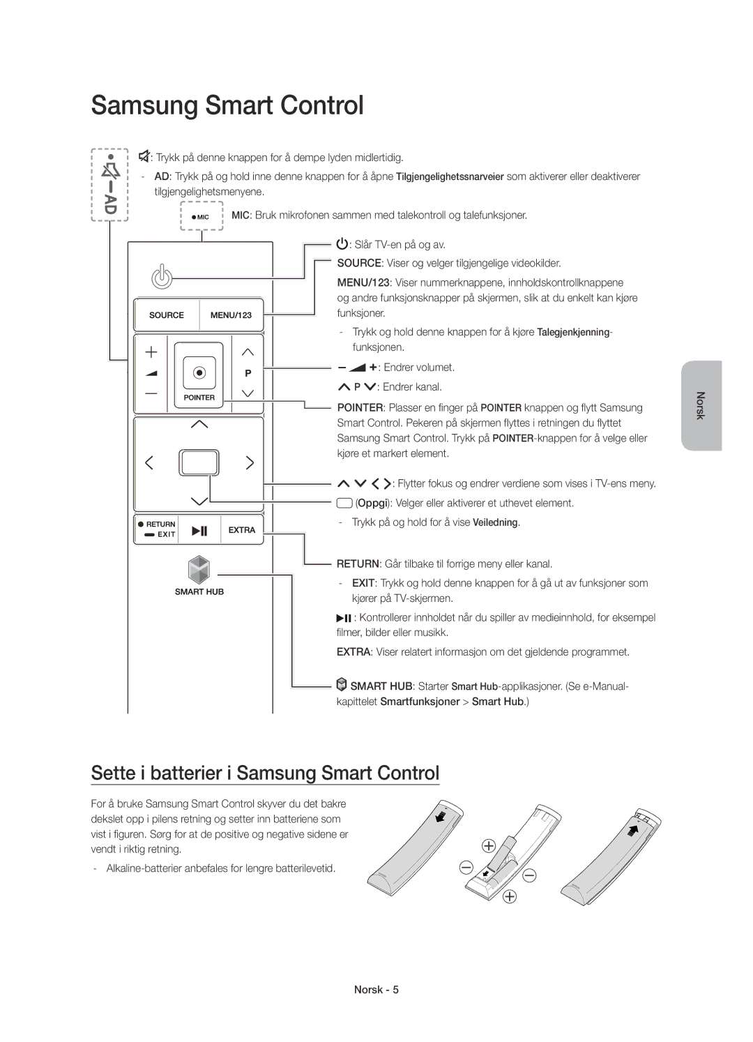 Samsung UE65JS9505QXXE, UE78JS9505QXXE, UE88JS9505QXXE manual Sette i batterier i Samsung Smart Control, Funksjoner 