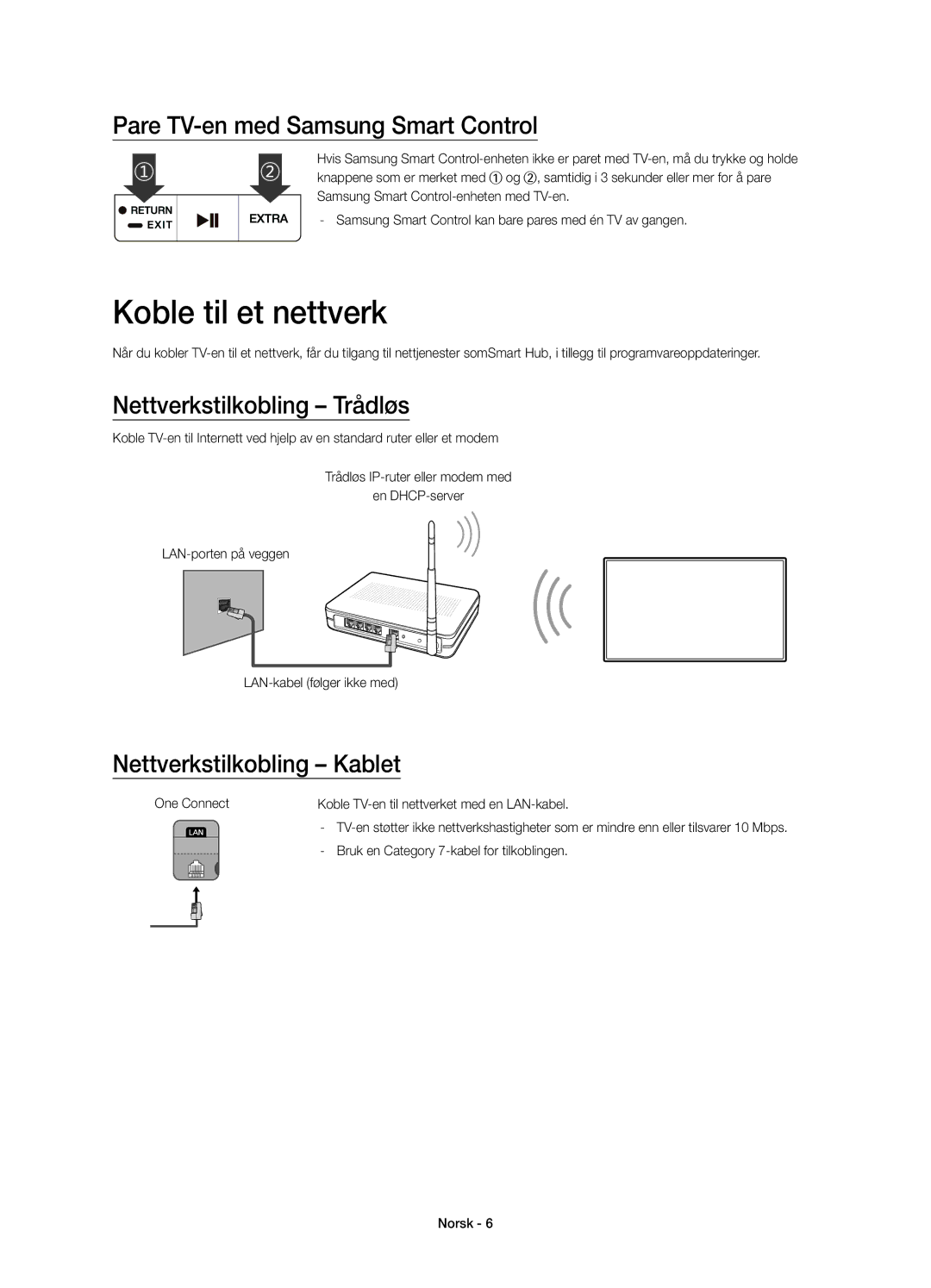 Samsung UE78JS9505QXXE manual Koble til et nettverk, Pare TV-en med Samsung Smart Control, Nettverkstilkobling Trådløs 