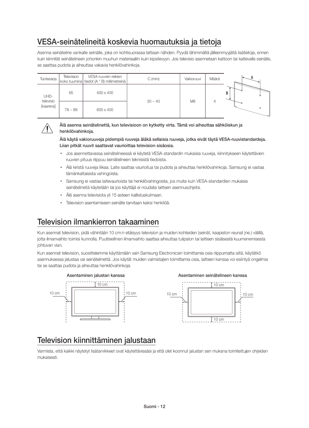 Samsung UE65JS9505QXXE manual VESA-seinätelineitä koskevia huomautuksia ja tietoja, Television ilmankierron takaaminen 