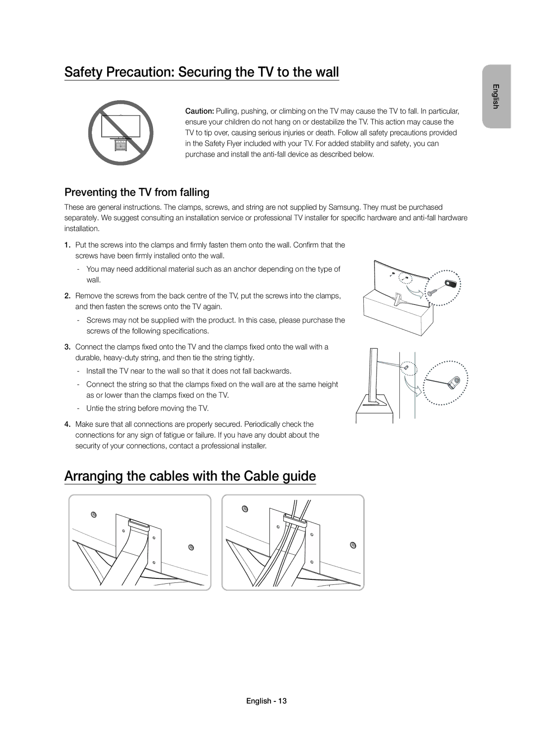 Samsung UE65JS9590QXZG manual Safety Precaution Securing the TV to the wall, Arranging the cables with the Cable guide 