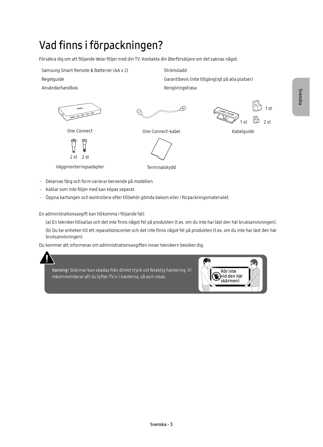 Samsung UE65KS9005TXXE, UE78KS9005TXXE, UE49KS9005TXXE, UE55KS9005TXXE manual Vad finns i förpackningen?, St 2 st 