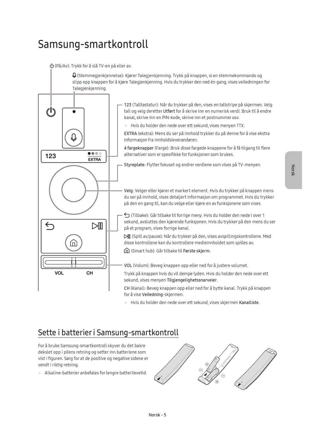 Samsung UE55KS9005TXXE, UE78KS9005TXXE, UE65KS9005TXXE, UE49KS9005TXXE manual Sette i batterier i Samsung-smartkontroll 