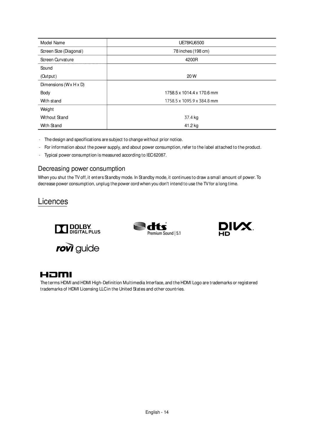 Samsung UE78KU6500UXXC manual Licences, Decreasing power consumption 