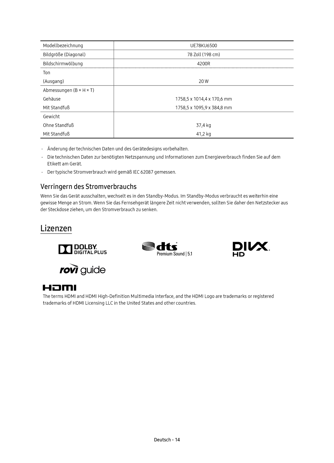 Samsung UE78KU6500UXZT, UE78KU6500UXXC, UE78KU6500UXZG, UE78KU6500UXXU manual Lizenzen, Verringern des Stromverbrauchs 