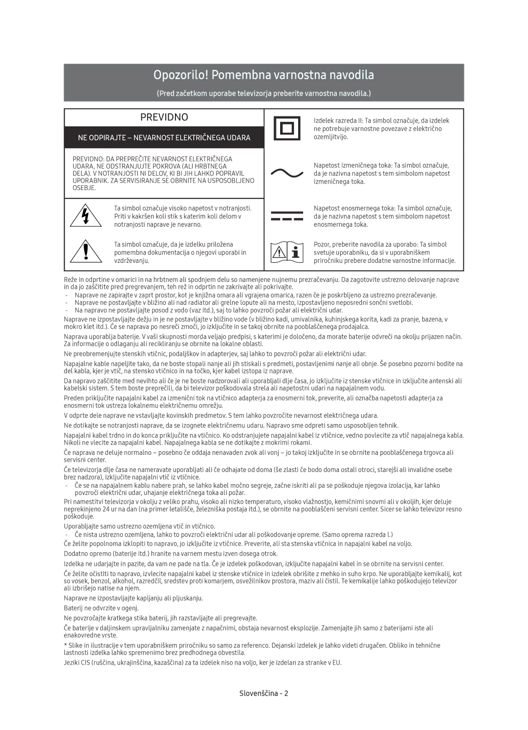 Samsung UE78KU6500SXXH Opozorilo! Pomembna varnostna navodila, NE Odpirajte Nevarnost Električnega Udara, Slovenščina 