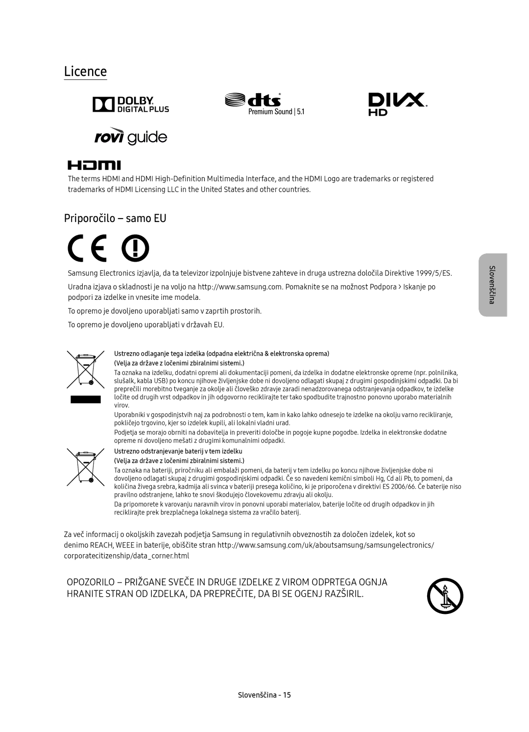 Samsung UE78KU6502UXXH, UE78KU6500SXXN, UE78KU6500SXXH manual Licence, Priporočilo samo EU 