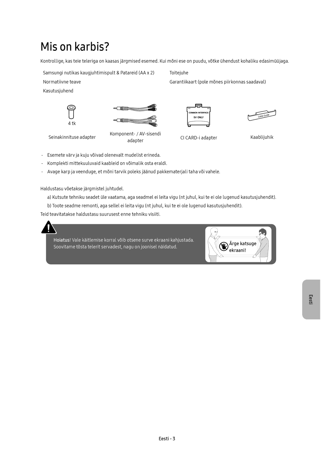 Samsung UE78KU6502UXXH, UE78KU6500SXXN, UE78KU6500SXXH manual Mis on karbis? 