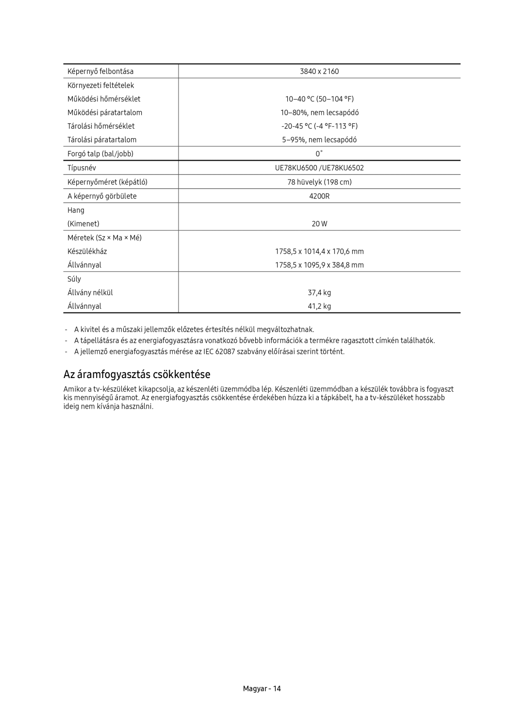 Samsung UE78KU6500SXXN, UE78KU6502UXXH, UE78KU6500SXXH manual Az áramfogyasztás csökkentése 