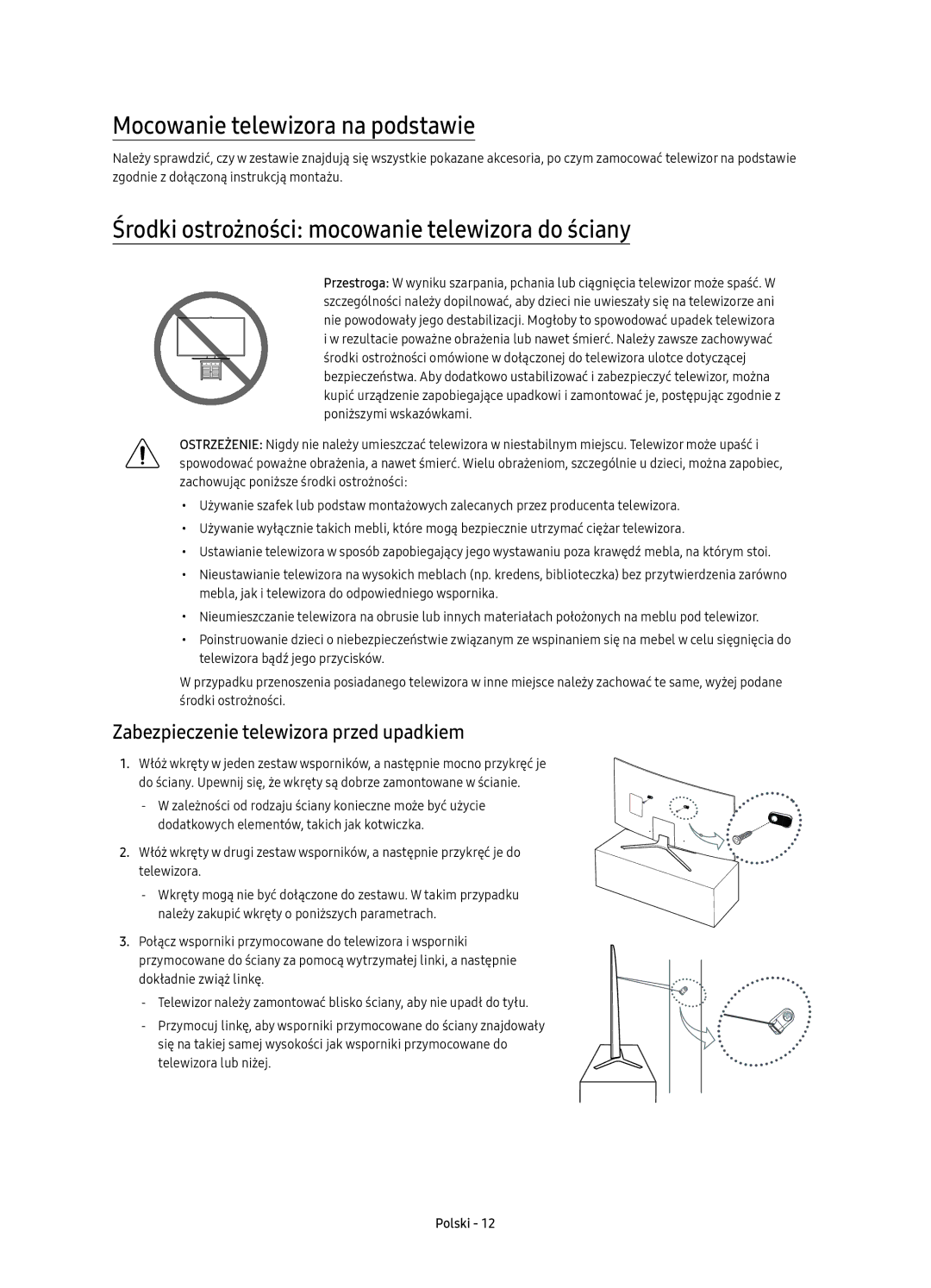 Samsung UE78KU6500SXXN manual Mocowanie telewizora na podstawie, Środki ostrożności mocowanie telewizora do ściany 