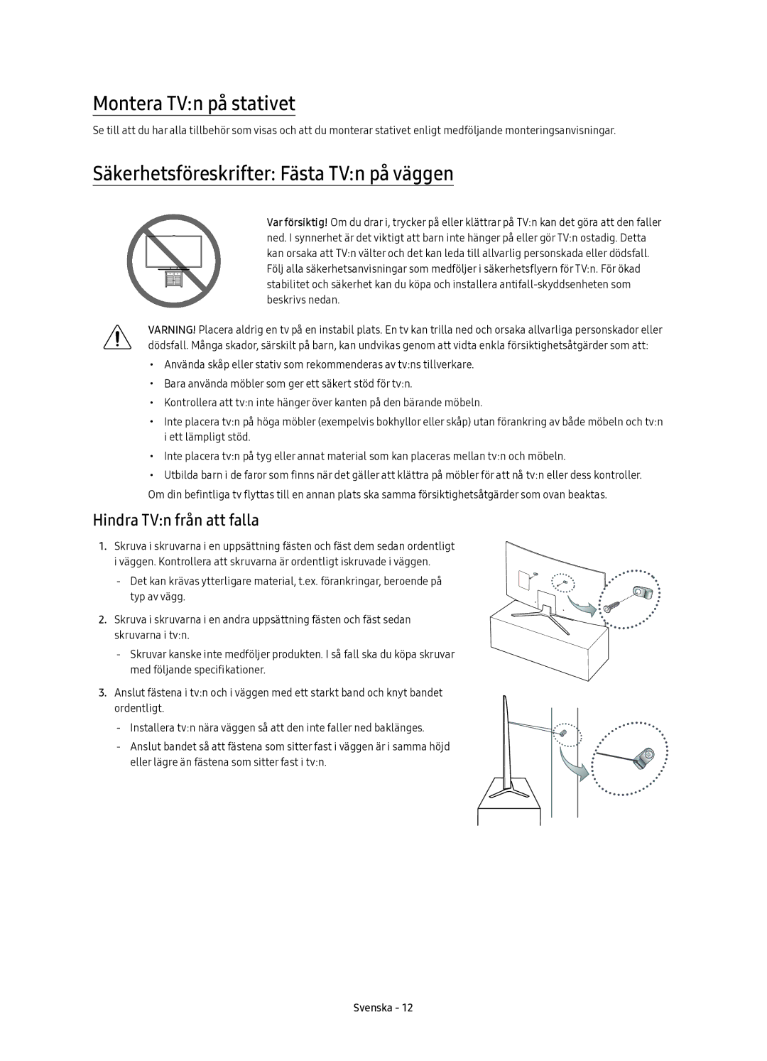 Samsung UE78KU6505UXXE manual Montera TVn på stativet, Säkerhetsföreskrifter Fästa TVn på väggen, Hindra TVn från att falla 