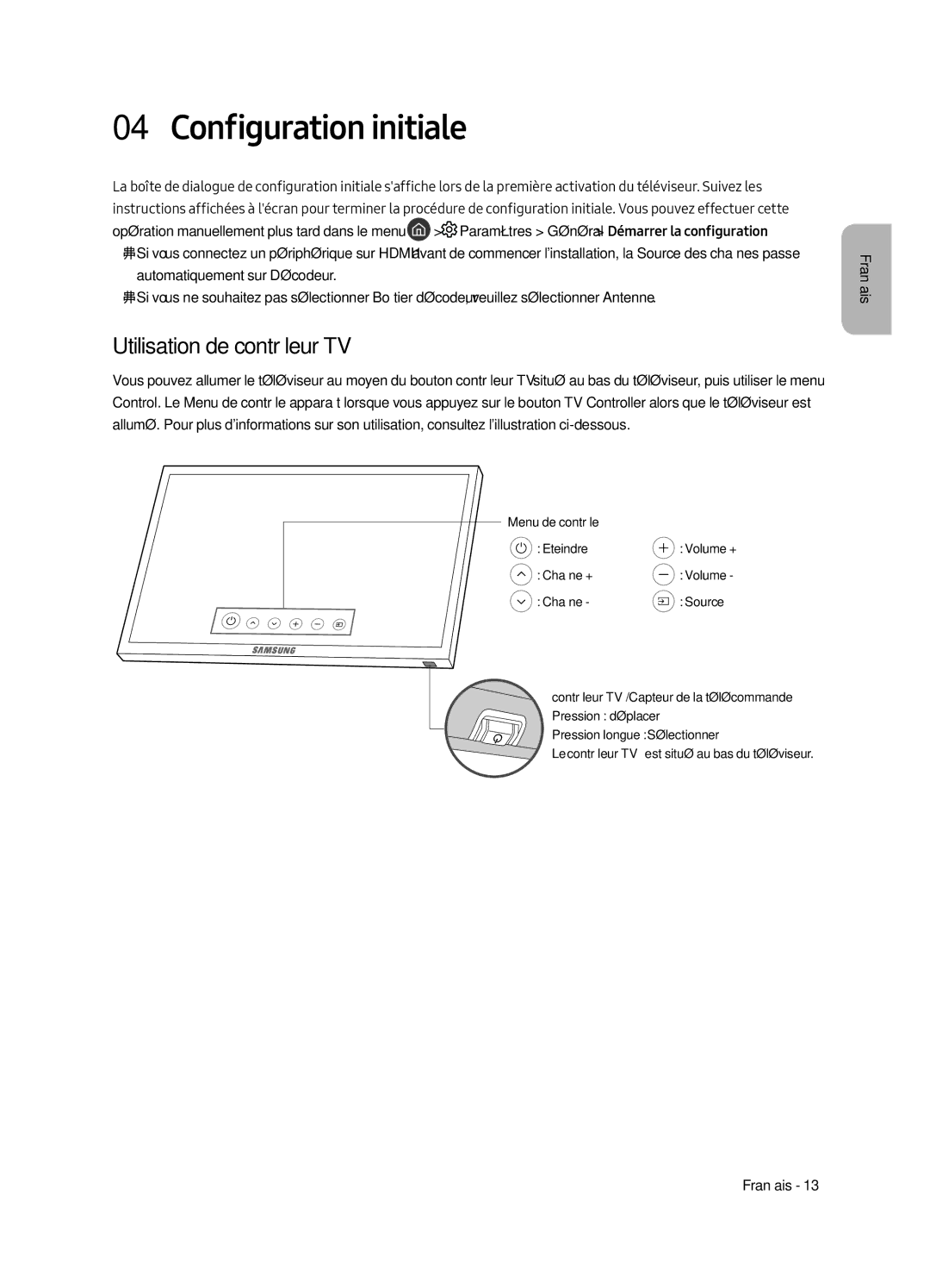 Samsung UE82MU7000LXXN, UE65MU7000LXXN, UE55MU7000LXXN, UE49MU7000LXXN Configuration initiale, Utilisation de contrôleur TV 