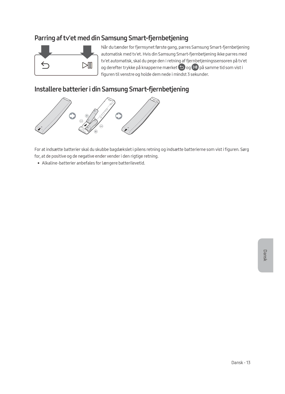 Samsung UE82MU7005TXXC, UE65MU7005TXXC, UE75MU7005TXXC, UE55MU7005TXXC Parring af tvet med din Samsung Smart-fjernbetjening 