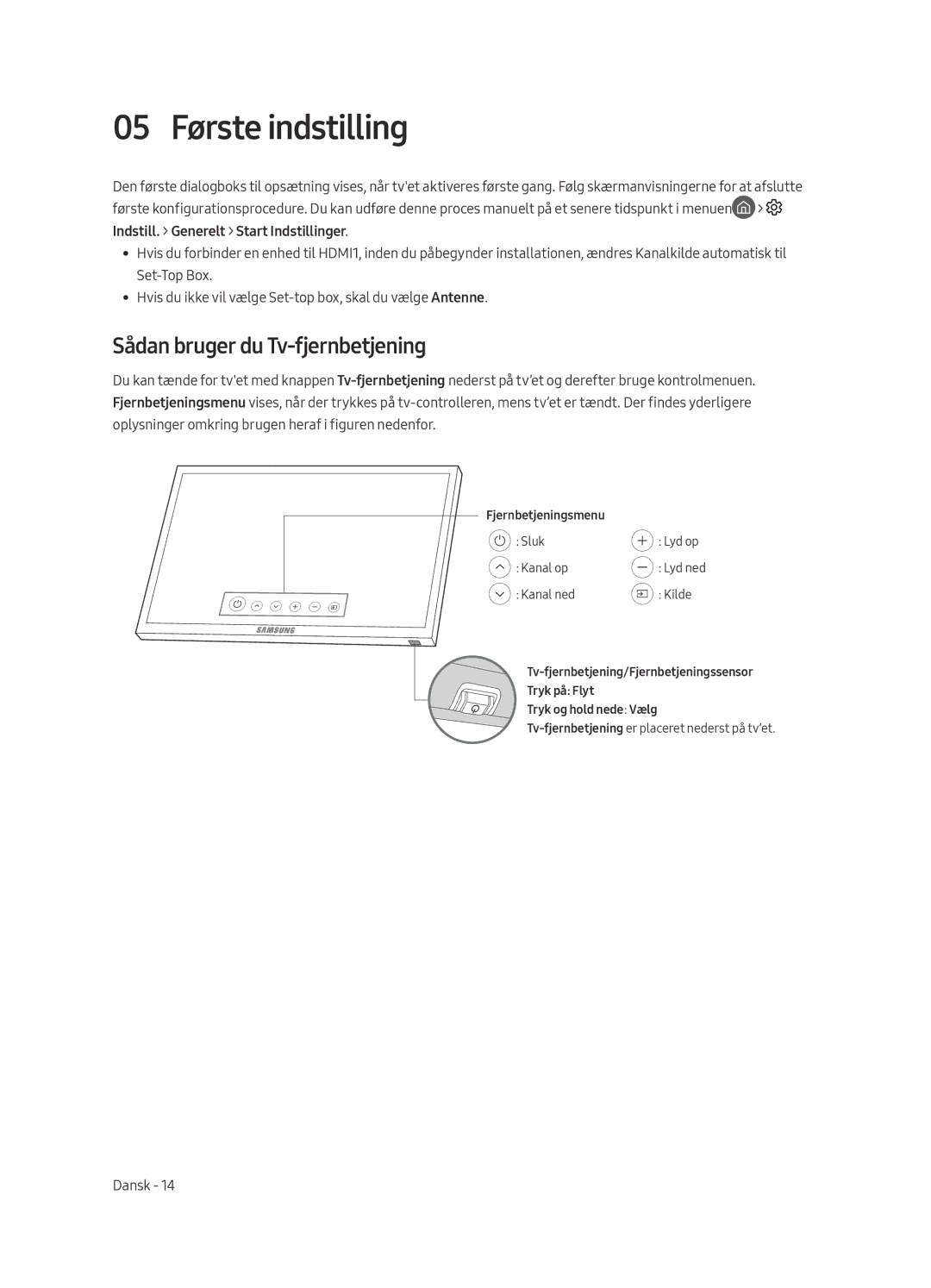 Samsung UE65MU7005TXXC, UE82MU7005TXXC, UE75MU7005TXXC manual 05 Første indstilling, Sådan bruger du Tv-fjernbetjening 