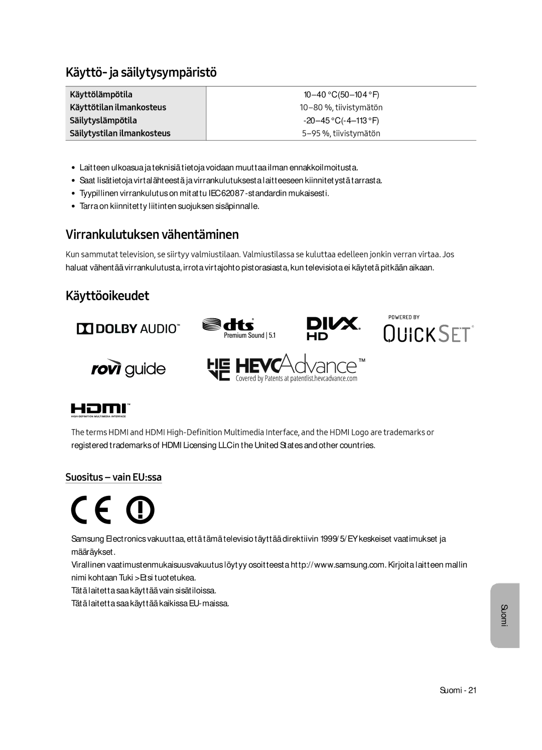 Samsung UE75MU7005TXXC Käyttö- ja säilytysympäristö, Virrankulutuksen vähentäminen, Käyttöoikeudet, Suositus vain EUssa 