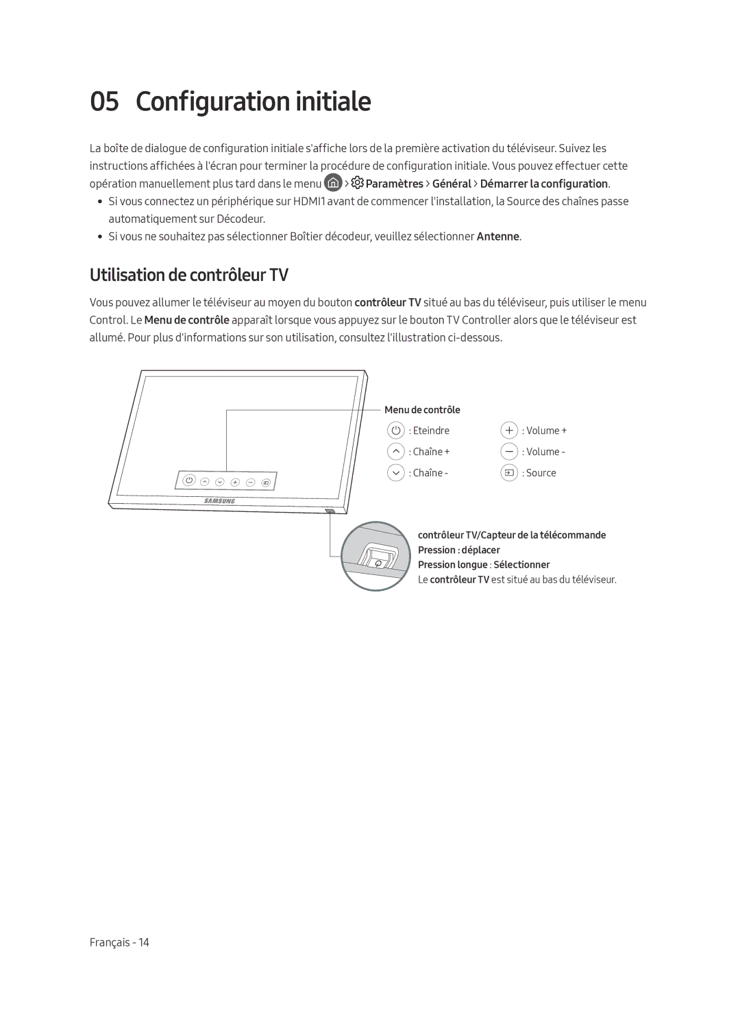 Samsung UE65MU7005TXXC, UE82MU7005TXXC, UE75MU7005TXXC, UE55MU7005TXXC Configuration initiale, Utilisation de contrôleur TV 