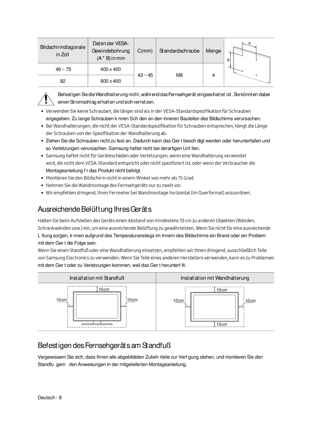 Samsung UE65MU7005TXXC, UE82MU7005TXXC manual Ausreichende Belüftung Ihres Geräts, Befestigen des Fernsehgeräts am Standfuß 