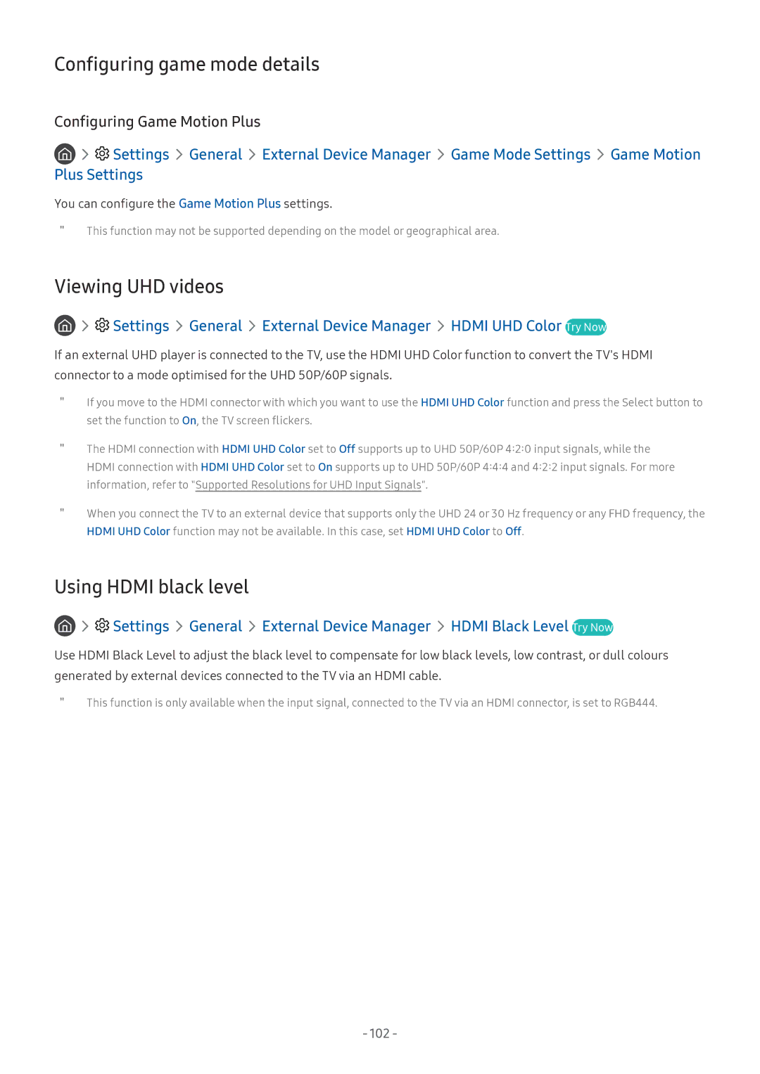 Samsung UE75NU7102KXXH, UE82NU8009TXZG manual Configuring game mode details, Viewing UHD videos, Using Hdmi black level 