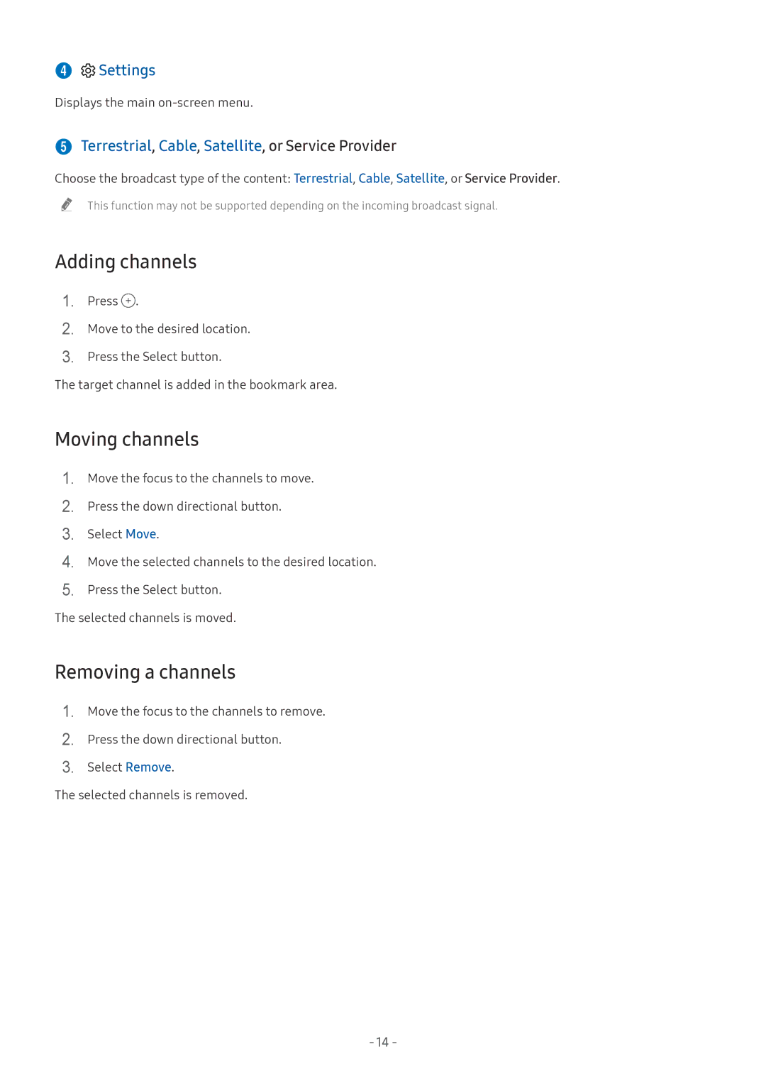 Samsung UE65NU7449UXZG, UE82NU8009TXZG, UE65NU8509TXZG, UE55NU8059TXZG Adding channels, Moving channels, Removing a channels 