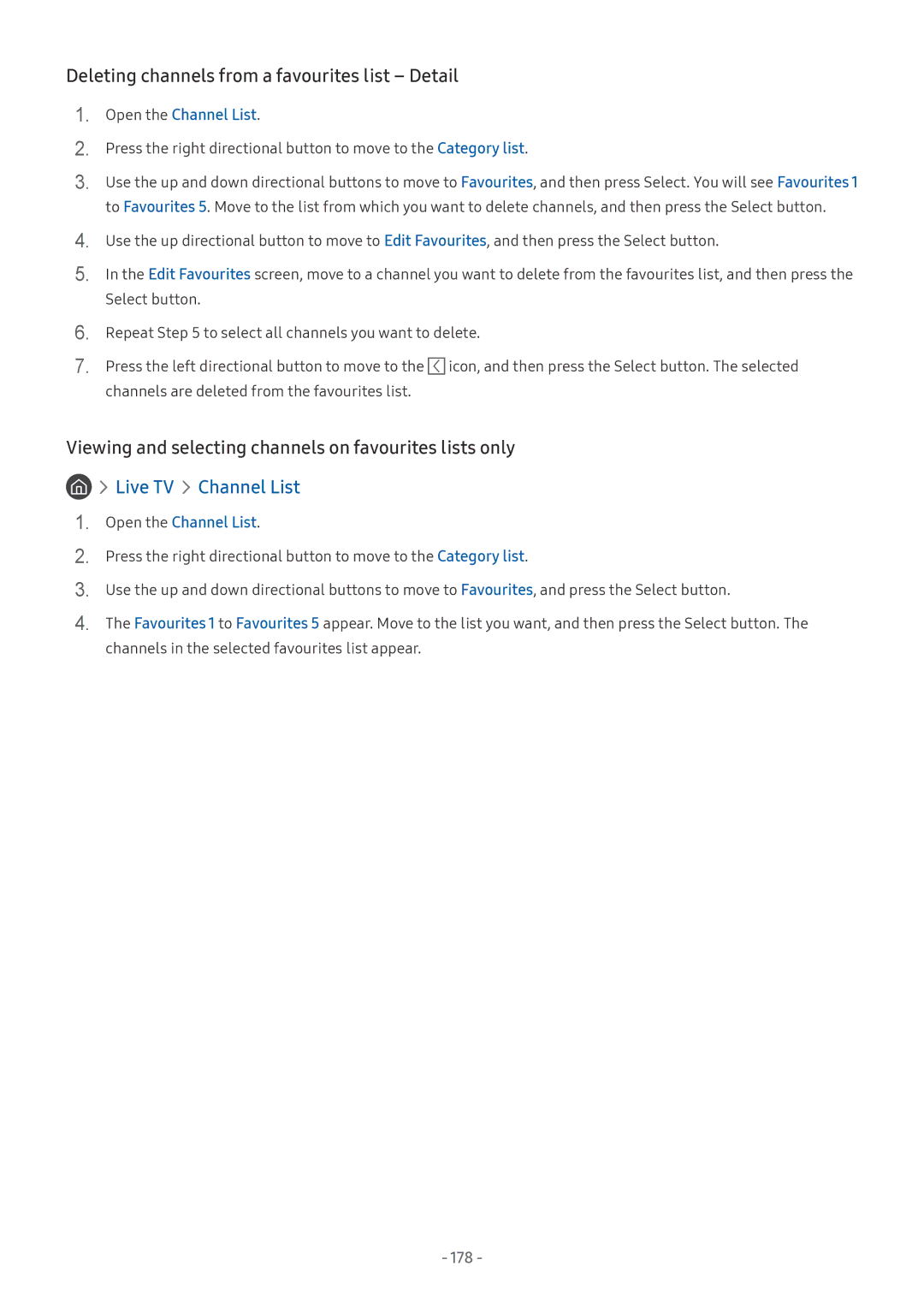 Samsung UE75NU7170UXZG, UE82NU8009TXZG, UE65NU8509TXZG, UE55NU8059TXZG Deleting channels from a favourites list Detail, 178 
