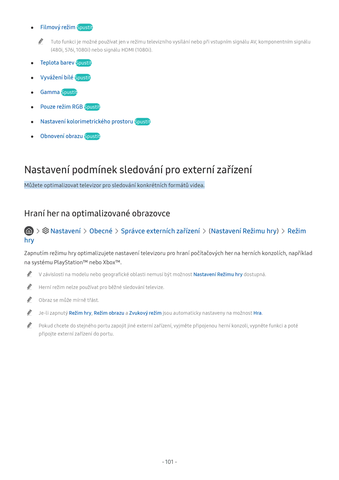 Samsung UE55NU8000TXXU manual Nastavení podmínek sledování pro externí zařízení, Hraní her na optimalizované obrazovce, 101 