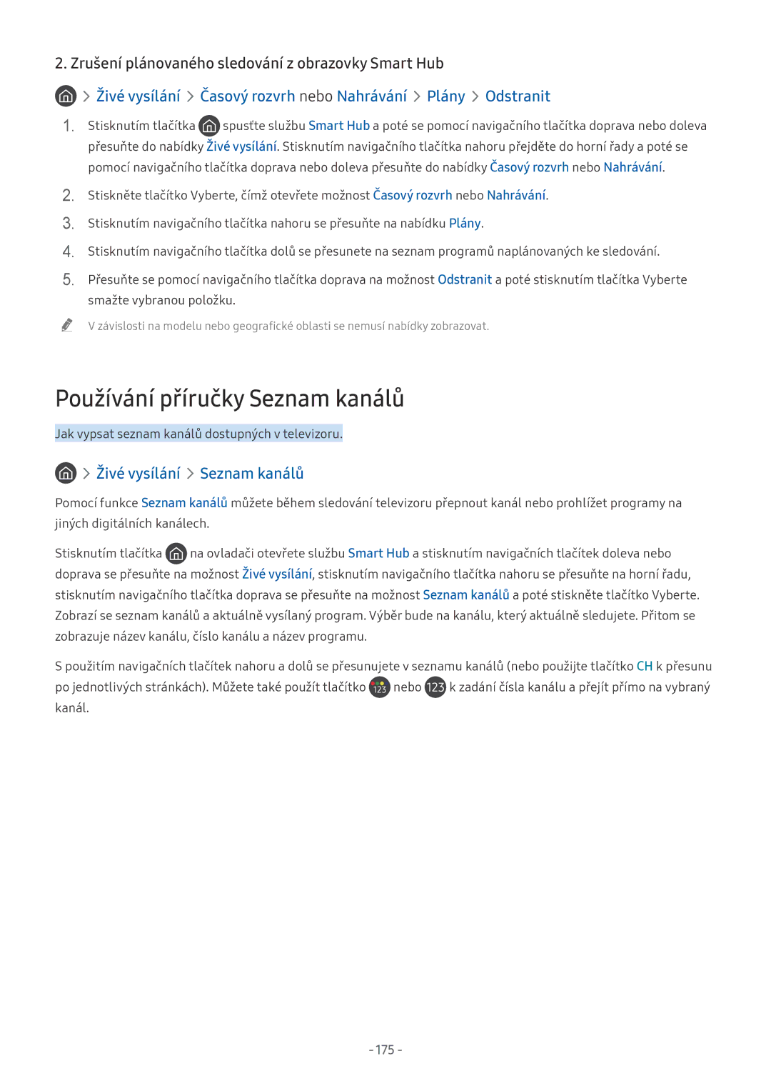 Samsung UE55NU8040LXXN, UE82NU8009TXZG, UE65NU8509TXZG manual Zrušení plánovaného sledování z obrazovky Smart Hub, 175 
