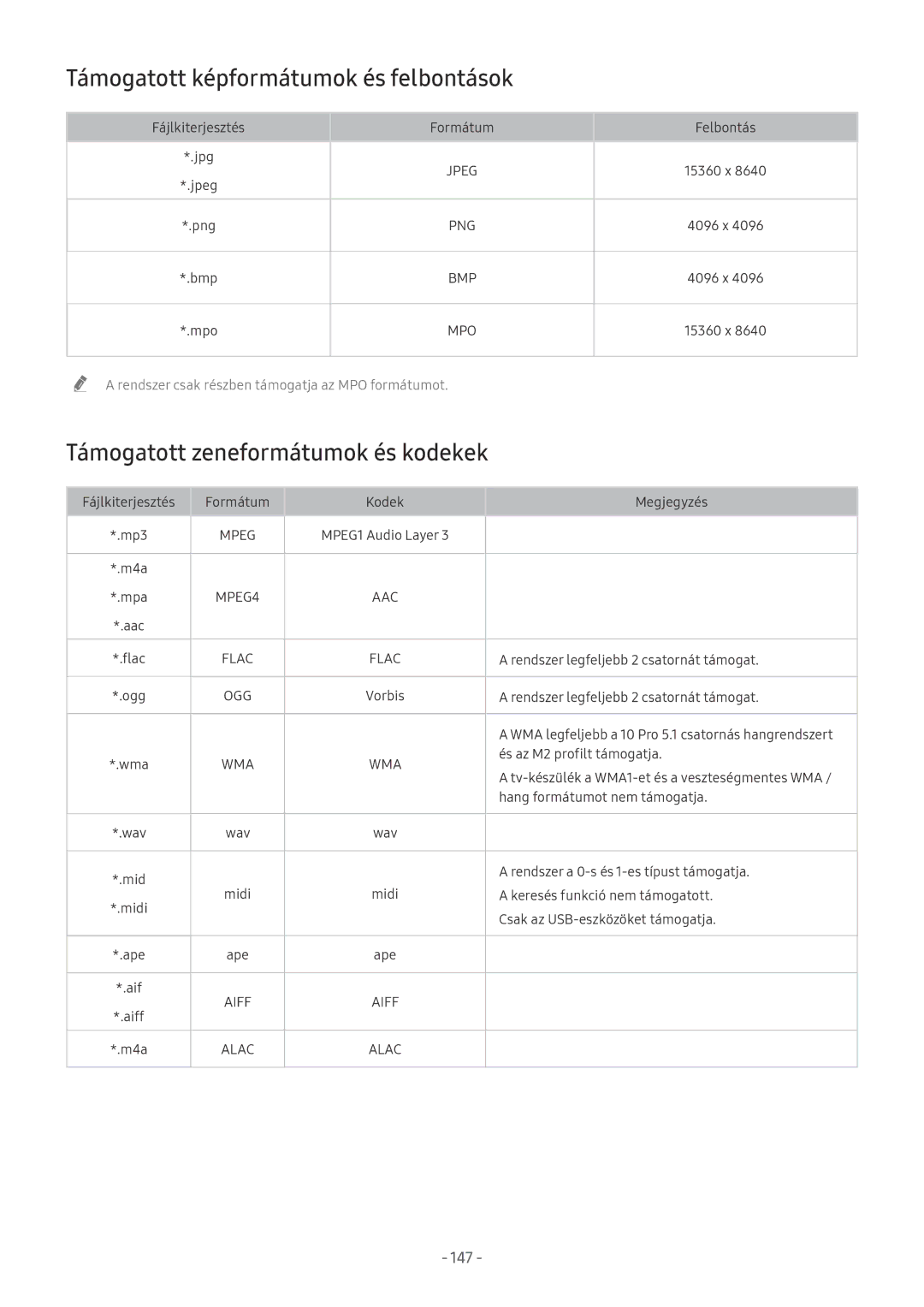 Samsung UE65NU7470SXXN, UE82NU8009TXZG Támogatott képformátumok és felbontások, Támogatott zeneformátumok és kodekek, 147 